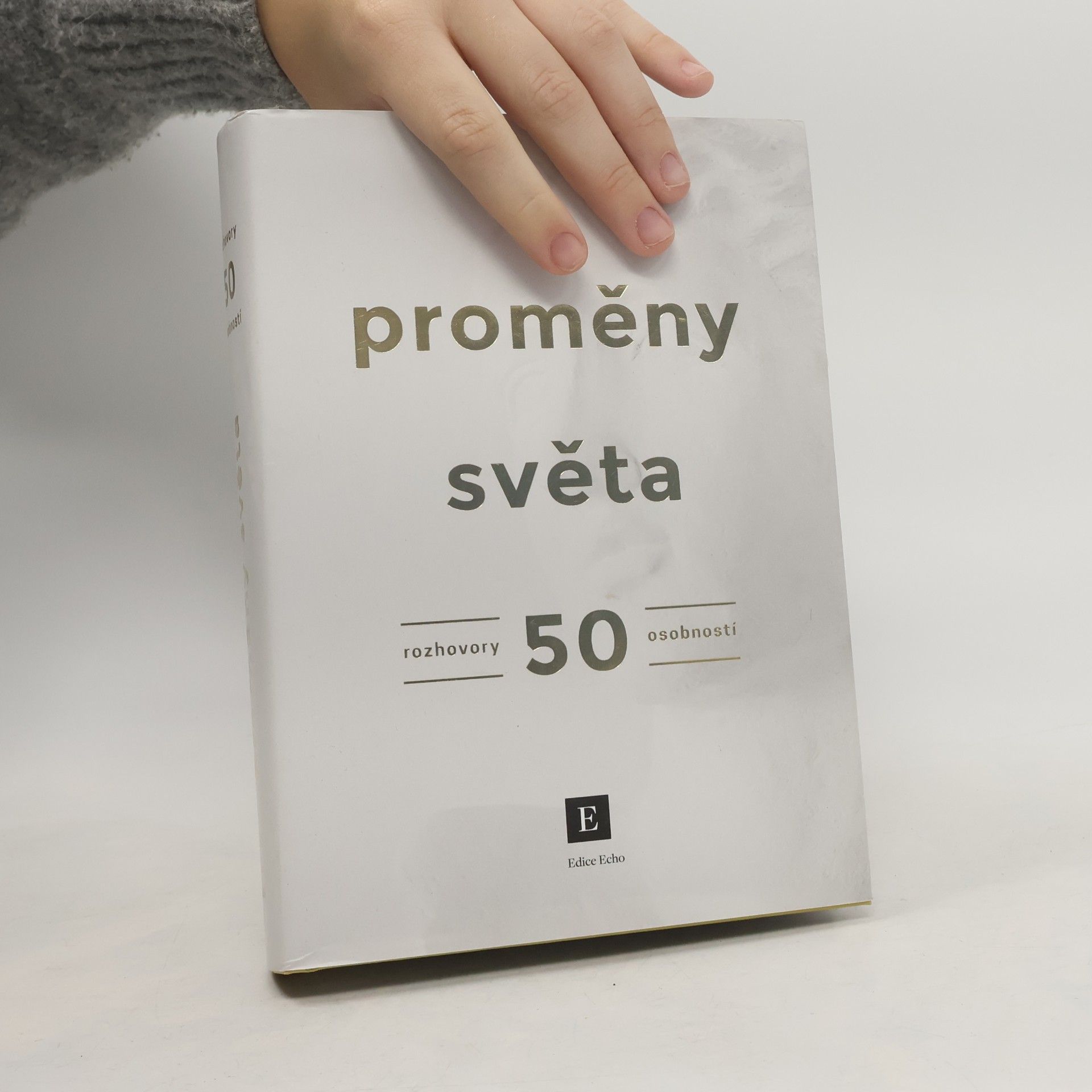 Dalibor Balšínek Proměny světa. Rozhovory 50 osobností