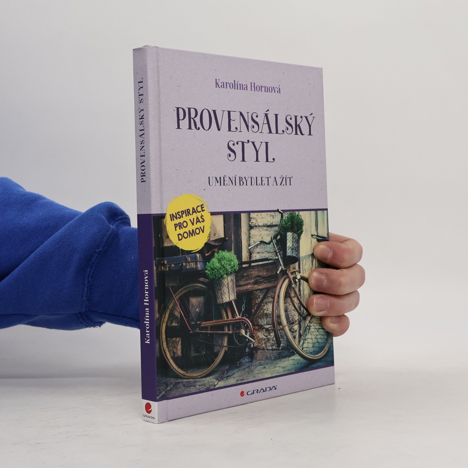 Provensálský styl: Umění bydlet a žít