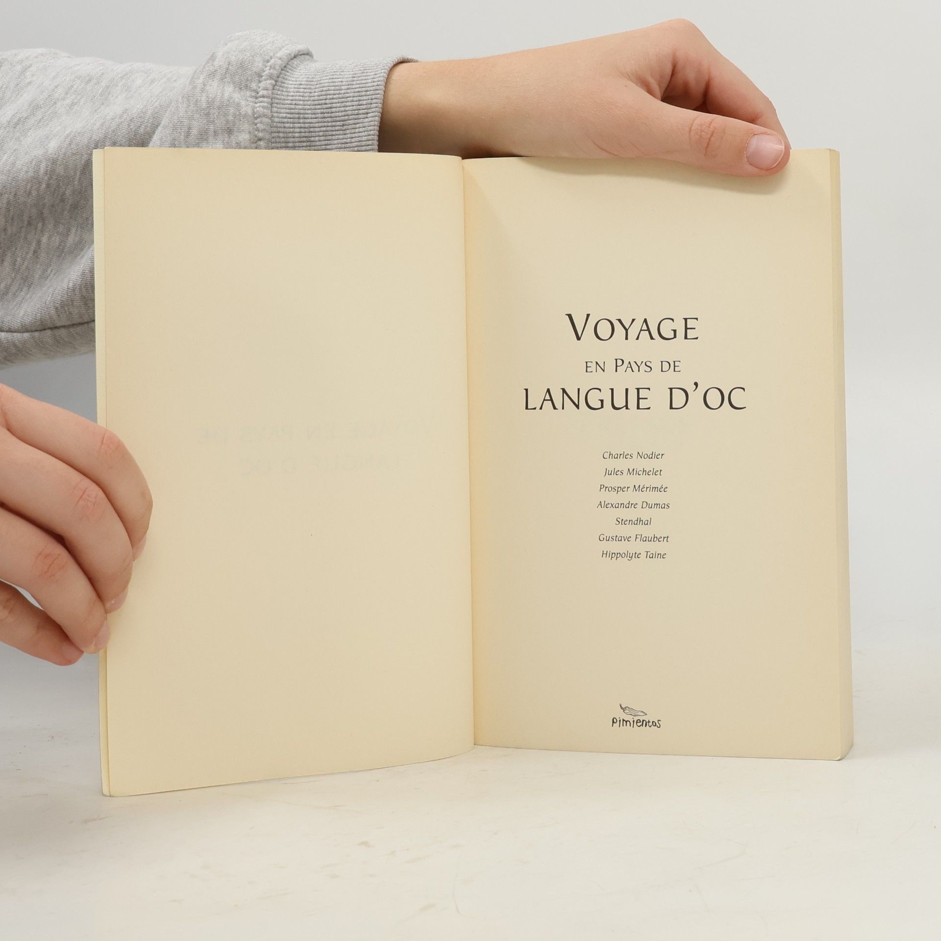 Charles Nodier Voyages d'écrivains au XIXe siècle: Voyage en pays de Langue d'Oc