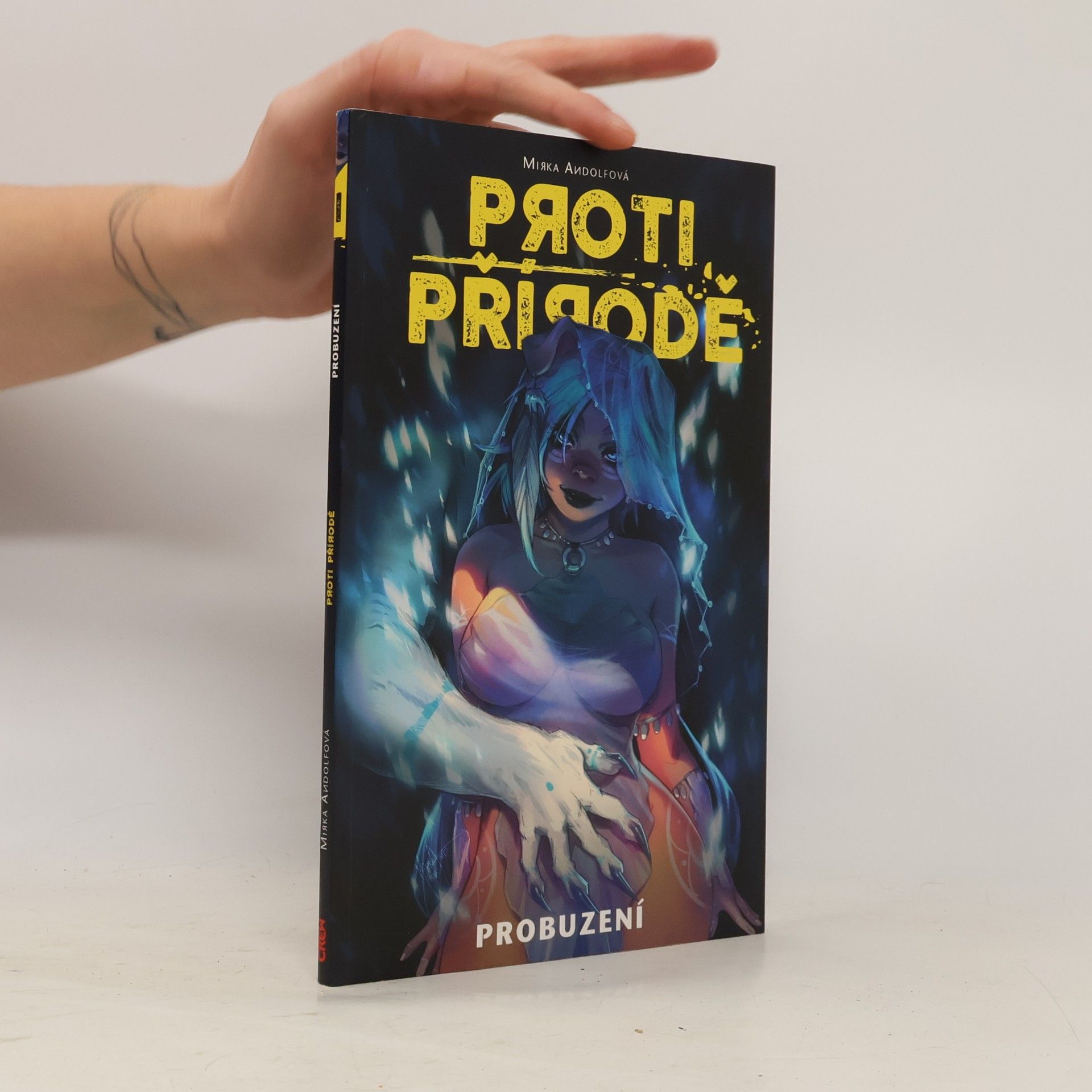 Mirka Andolfo Proti přírodě. Probuzení