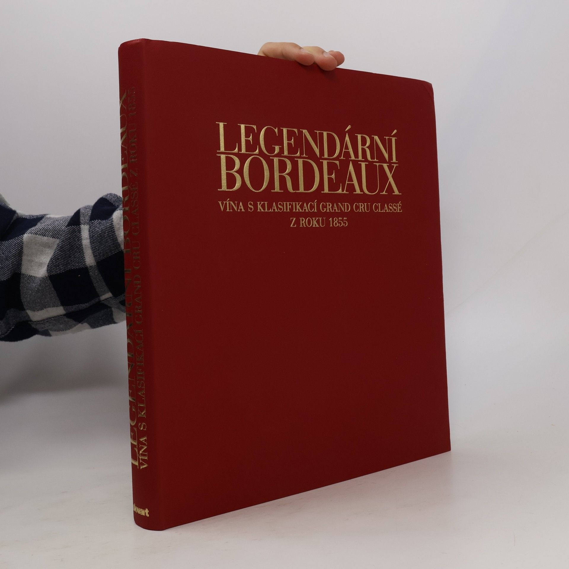Legendární Bordeaux : vína s klasifikací Grand Cru Classé z roku 1855