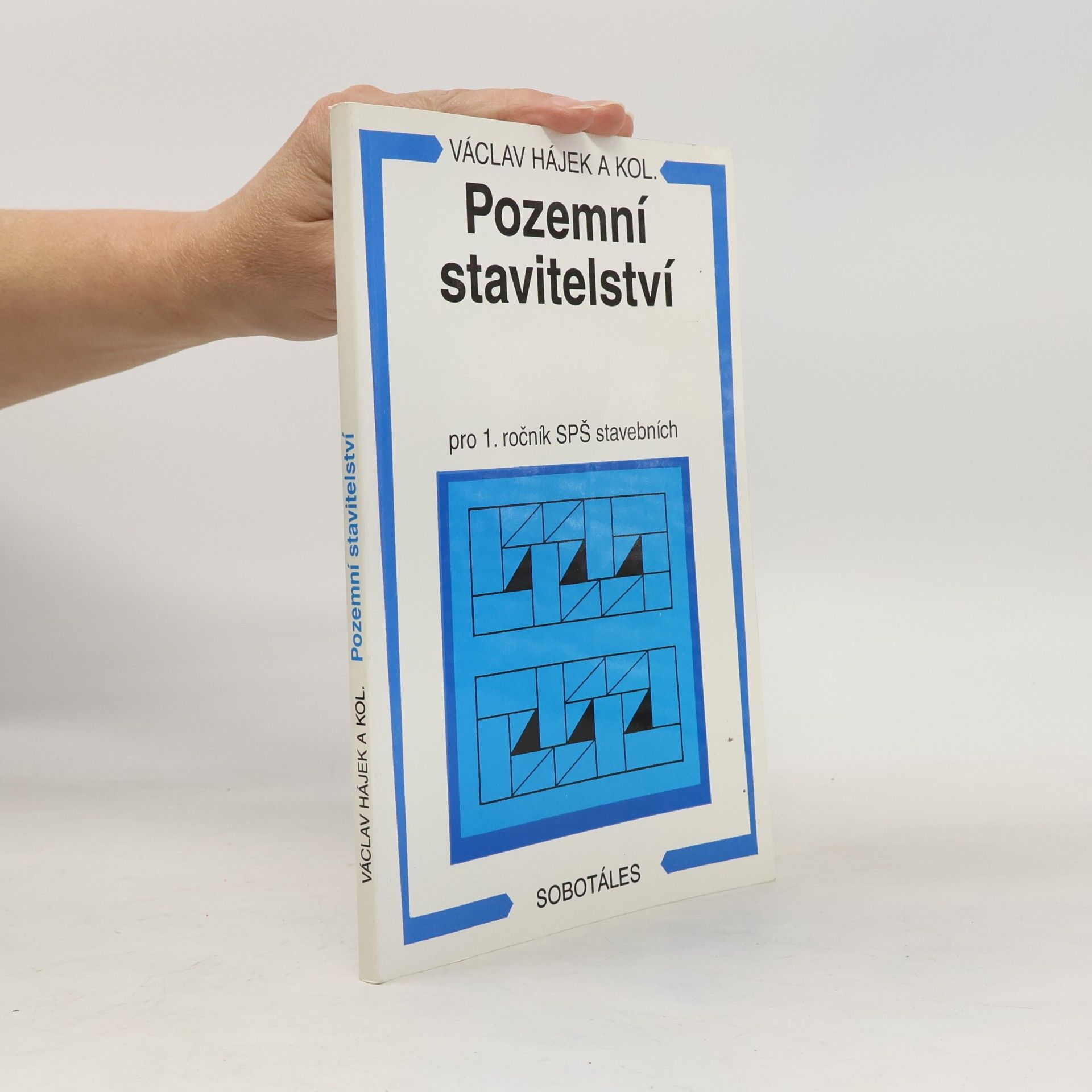 Pozemní stavitelství pro 1. ročník SPŠ stavebních