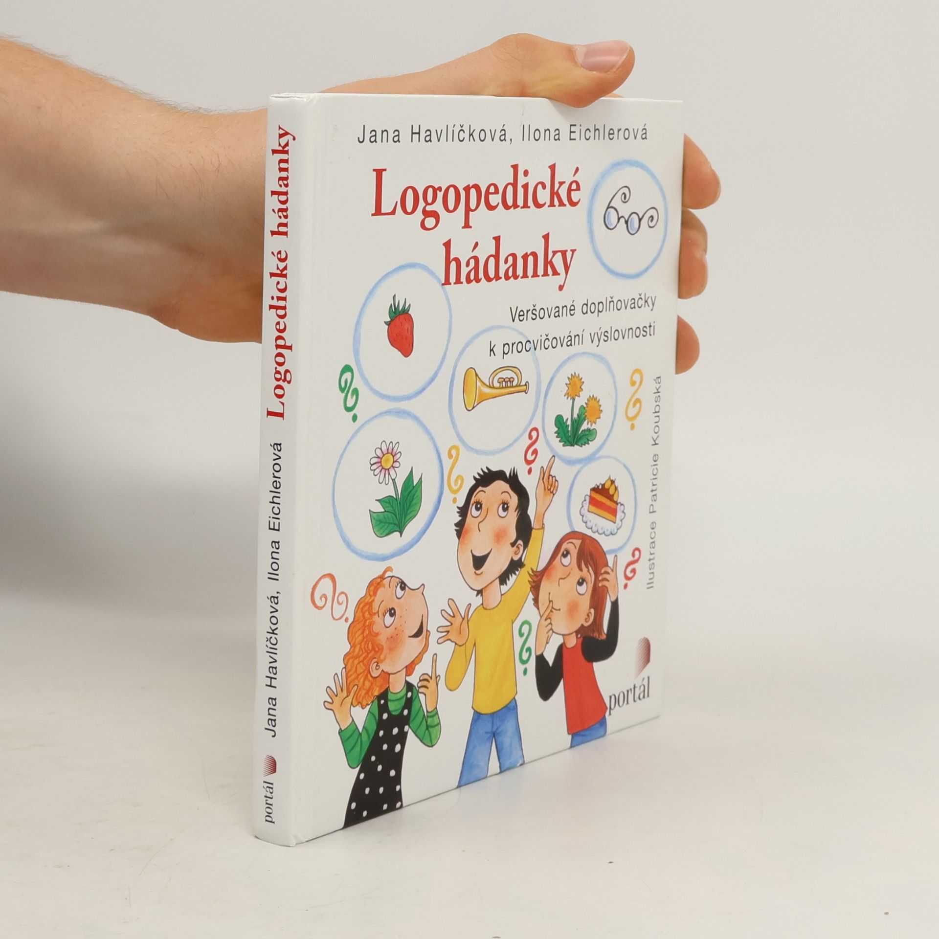 Logopedické hádanky. Veršované doplňovačky k procvičování výslovnosti