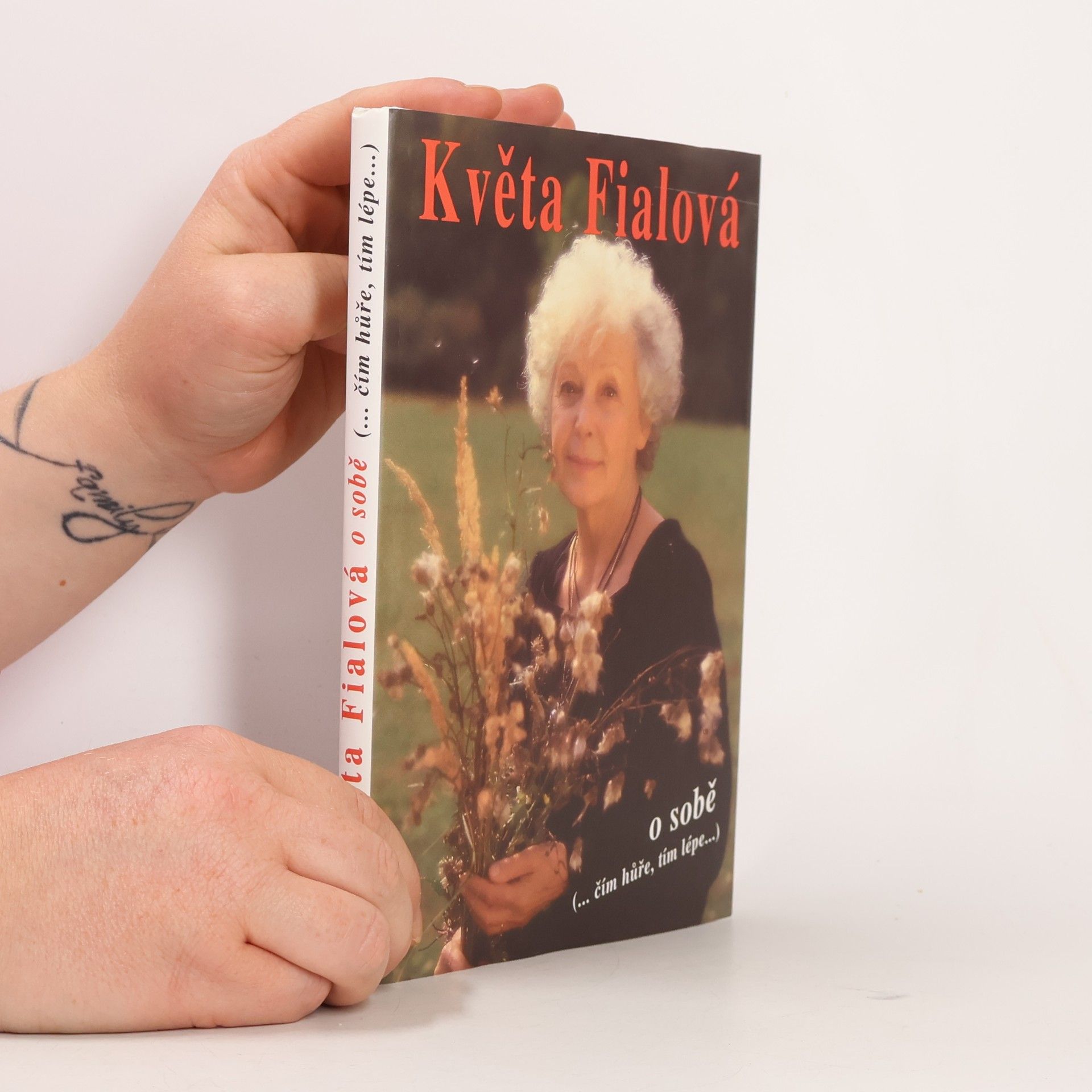 Alena Šloufová Květa Fialová o sobě. Čím hůře, tím lépe