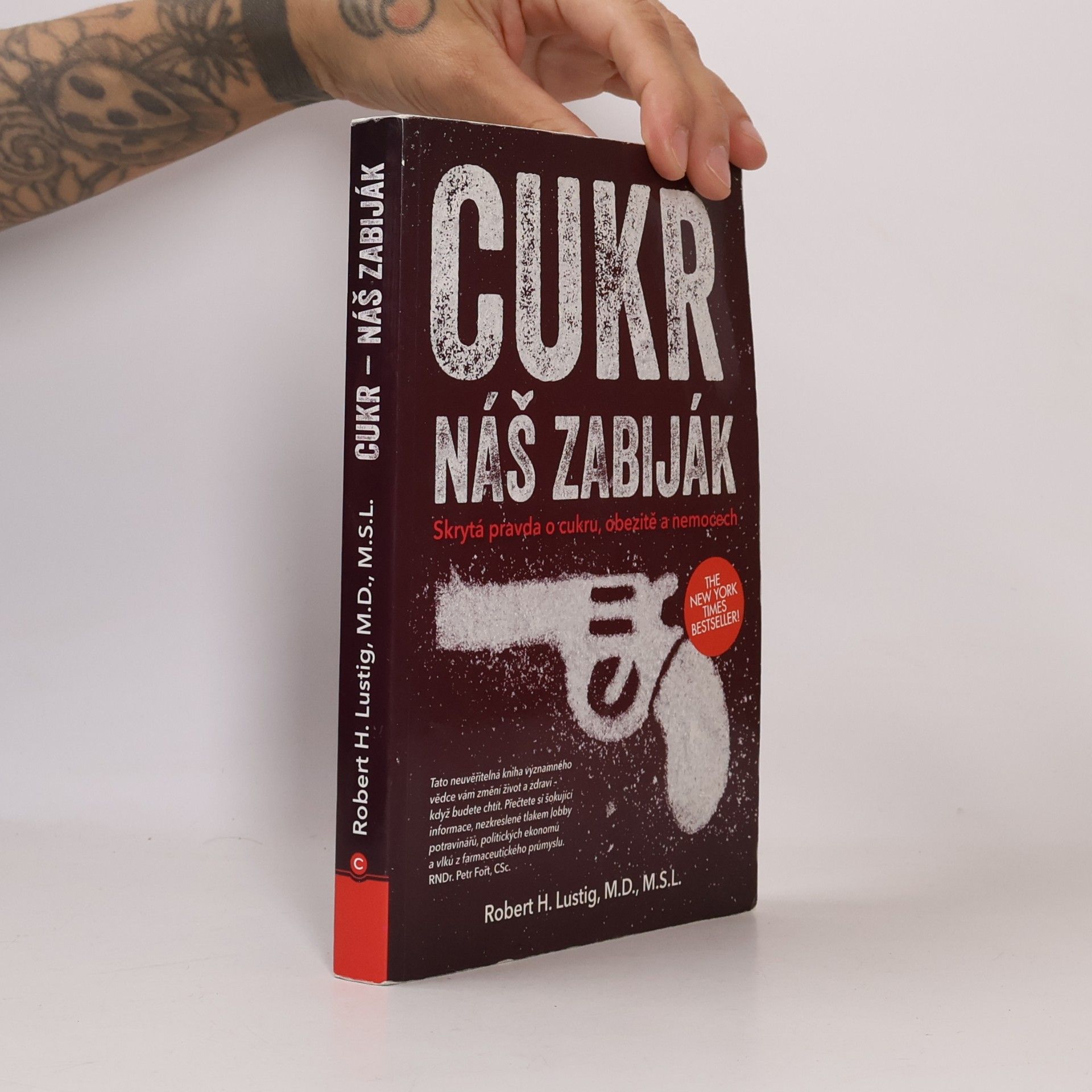 Robert H. Lustig Cukr. Náš zabiják