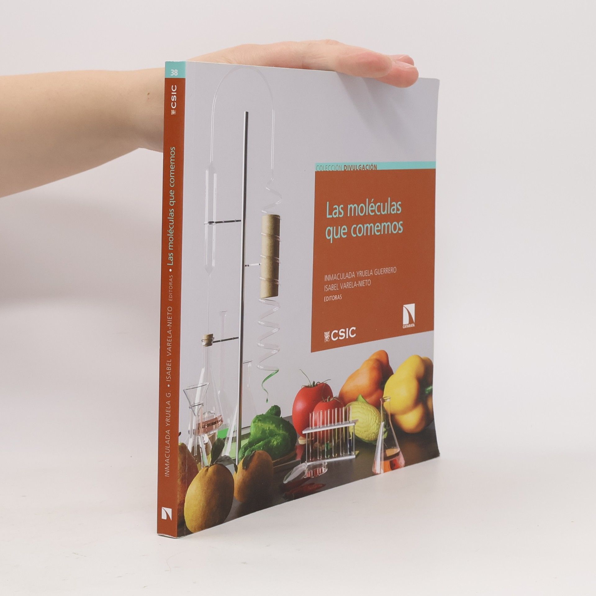 Colección Divulgación - 38: Las moléculas que comemos