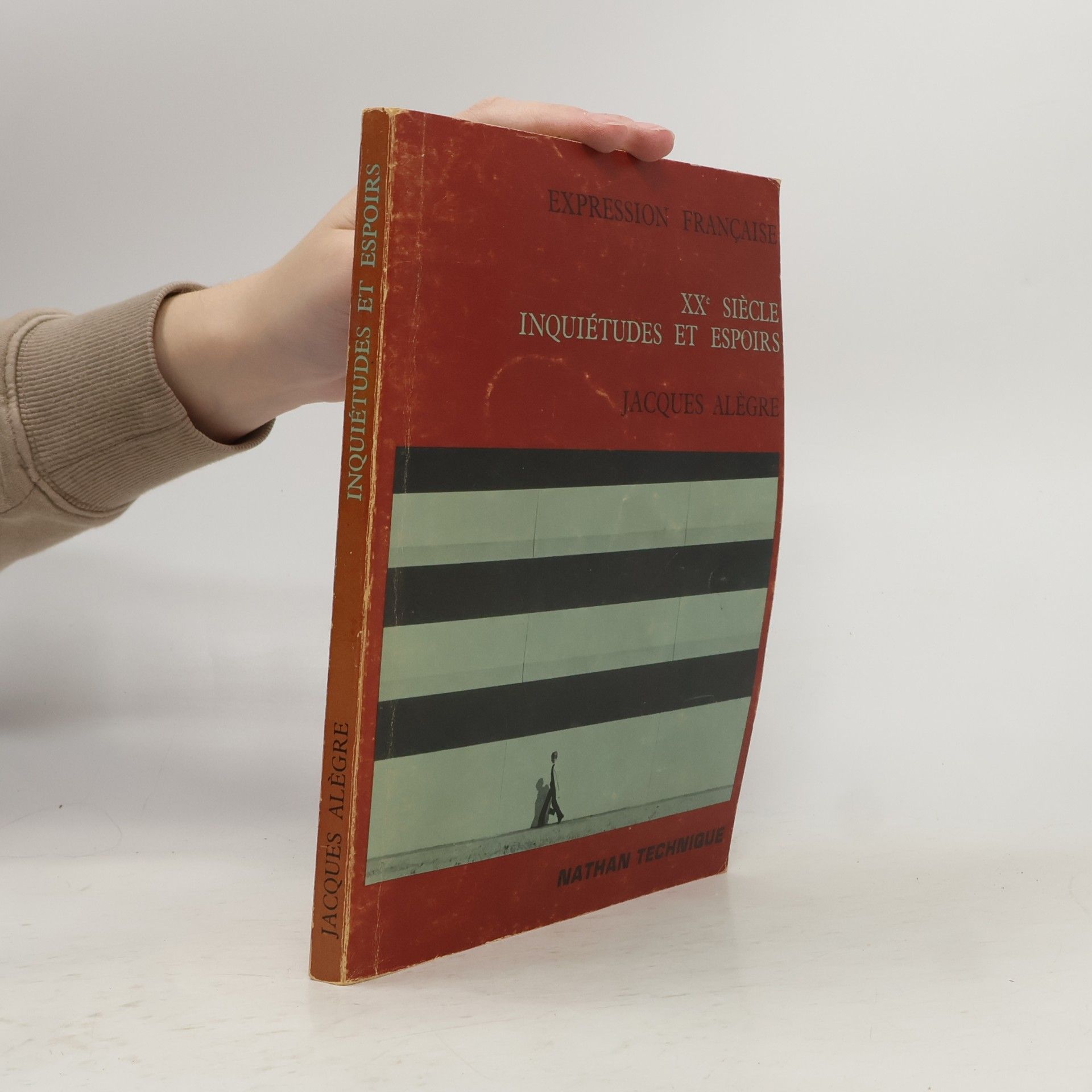 Expression Française: XXe Siècle – Inquiétudes et Espoirs