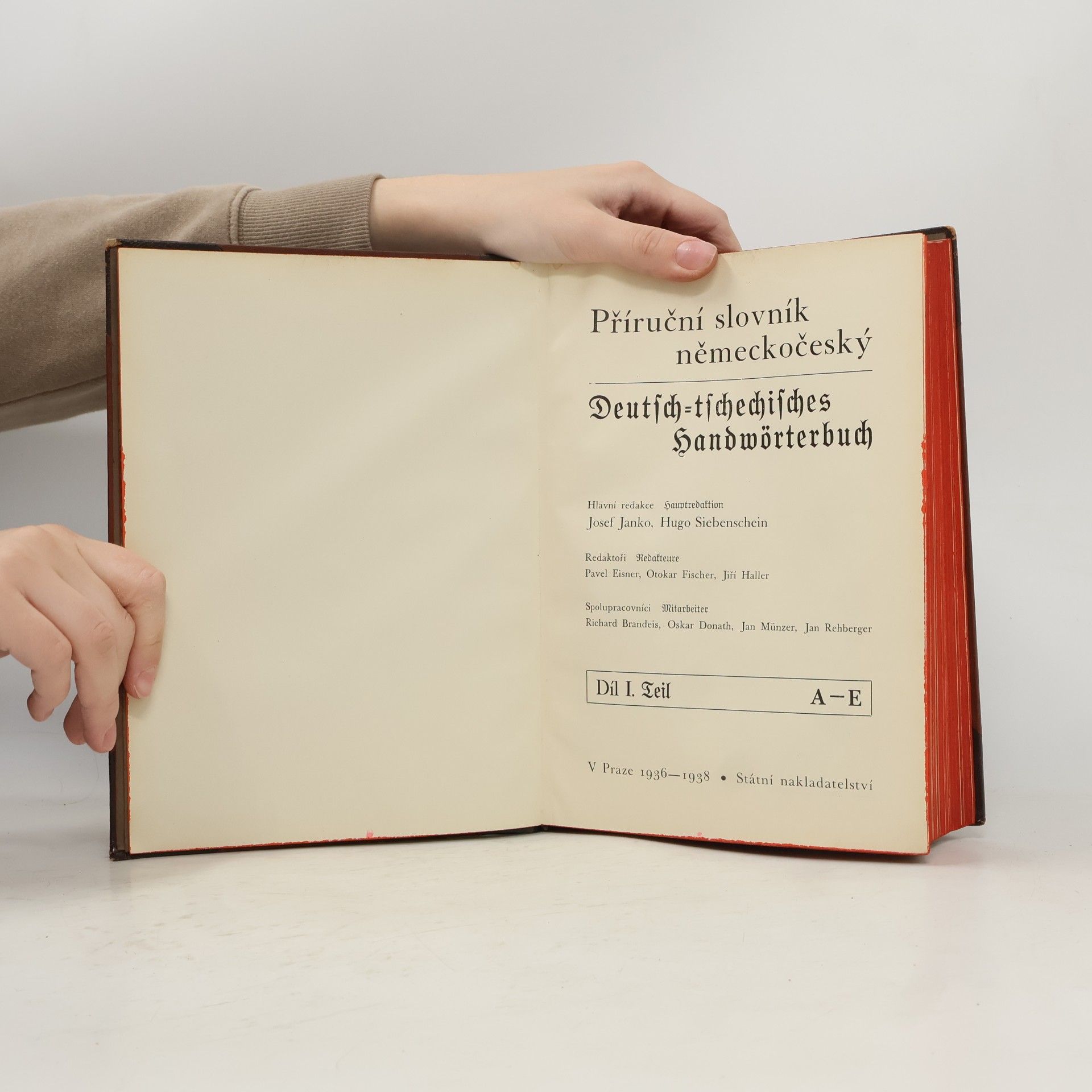 Kolektiv autorů Příruční slovník německo-český / Deutsch-tschechisches Handwörterbuch 1. A-E