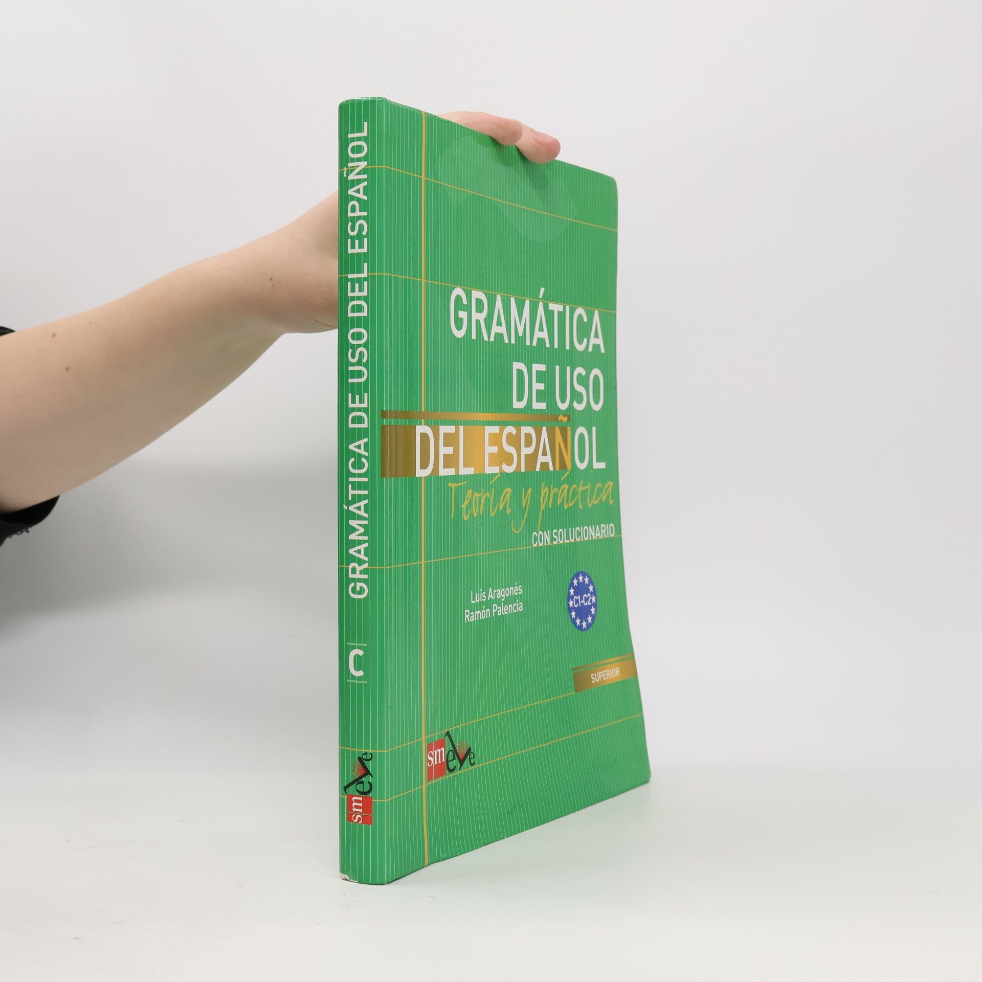 Autorenkollektiv Gramatica de Uso del Espanol C1-C2 Teoría y Práctica con Solucionario