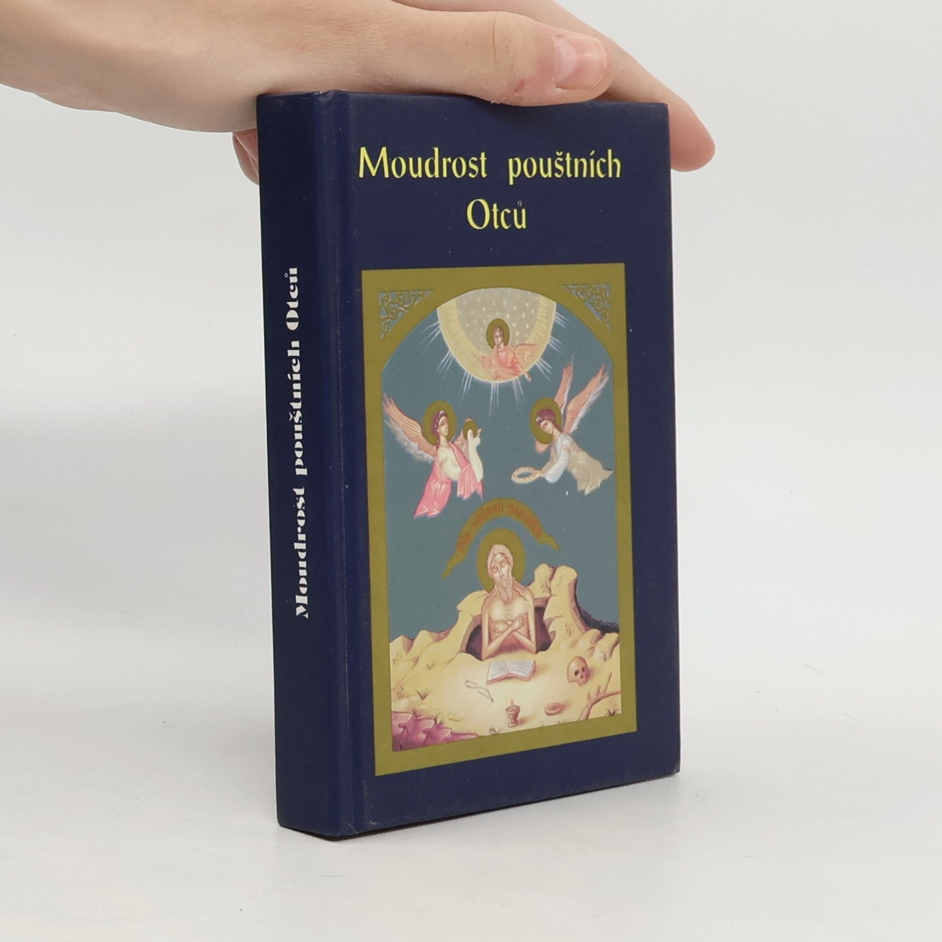 Kolektiv autorů Moudrost pouštních Otců