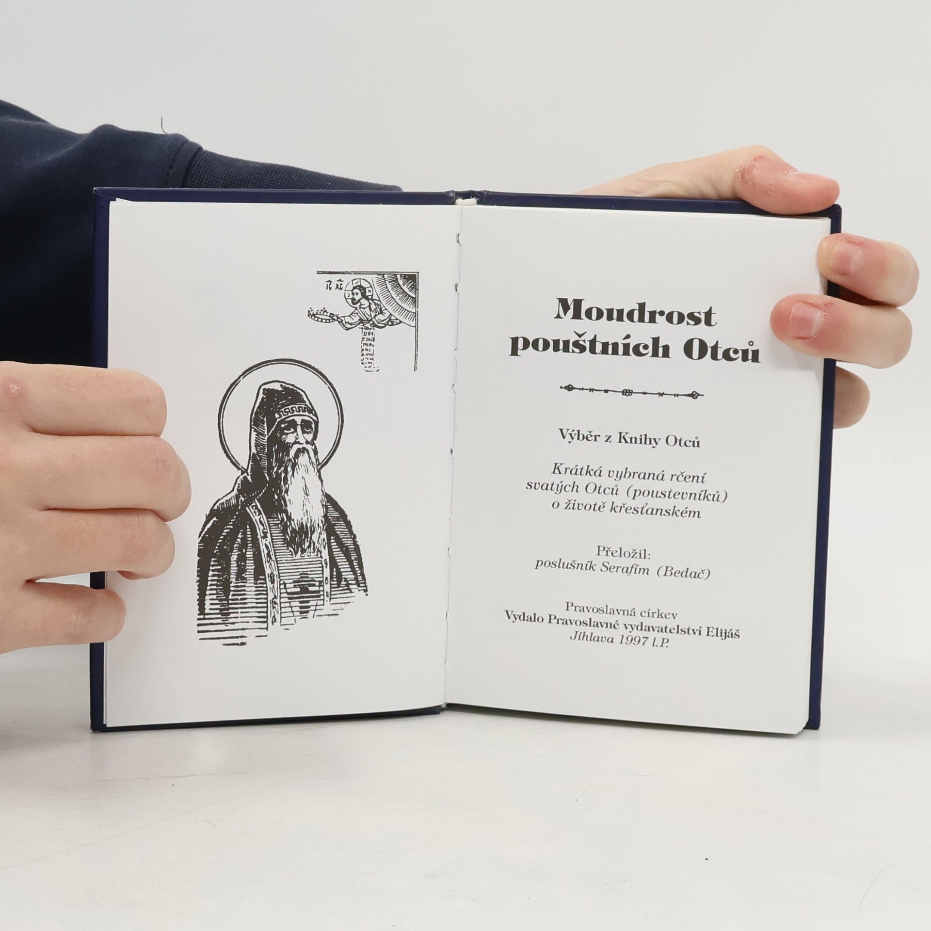 Kolektiv autorů Moudrost pouštních Otců