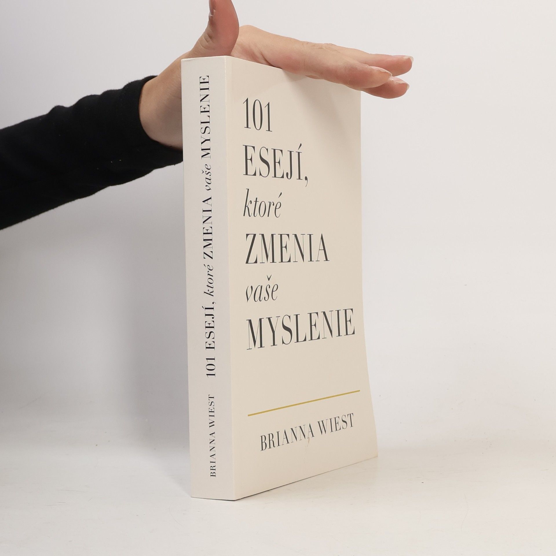 101 esejí, ktoré zmenia vaše myslenie
