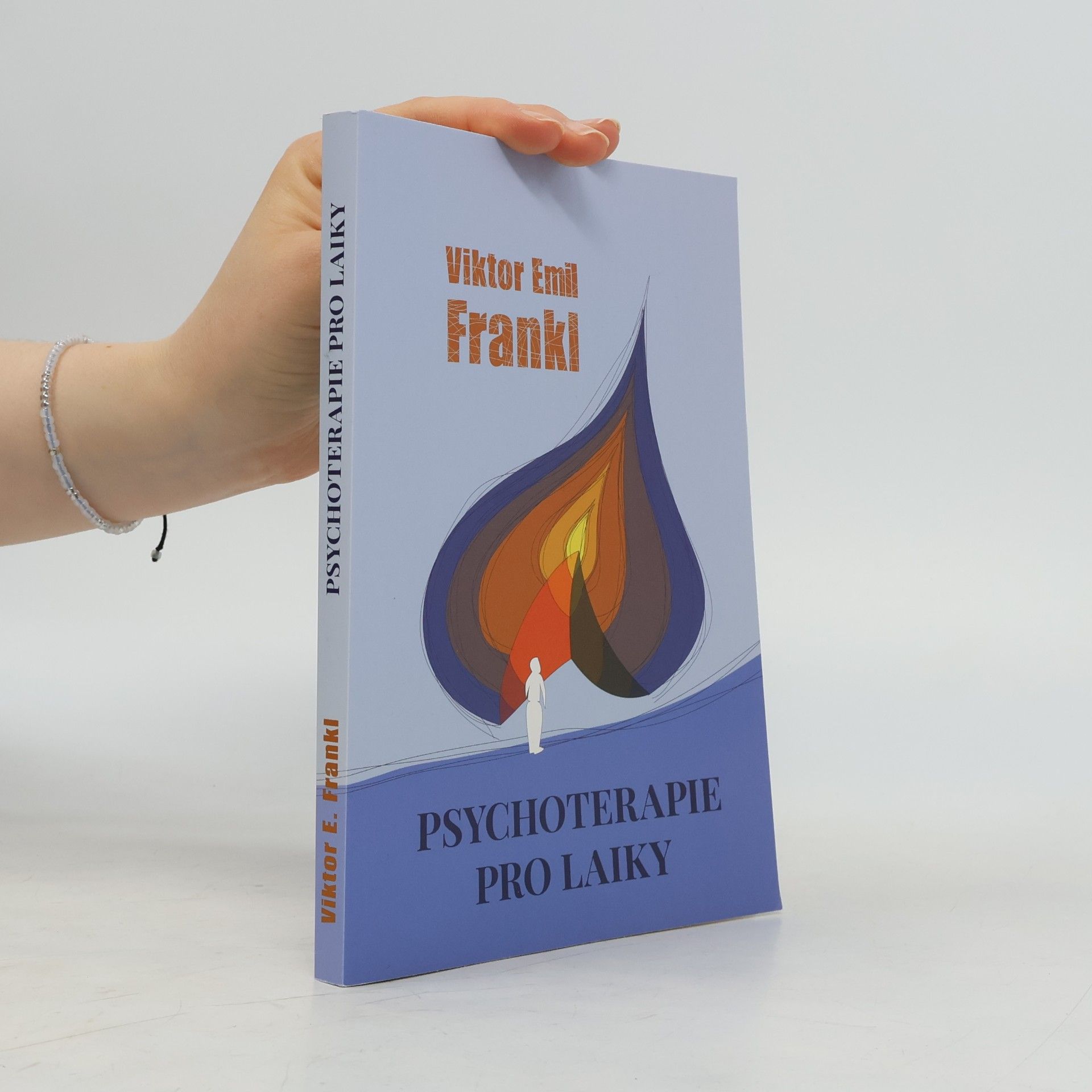 Viktor Frankl Psychoterapie pro laiky