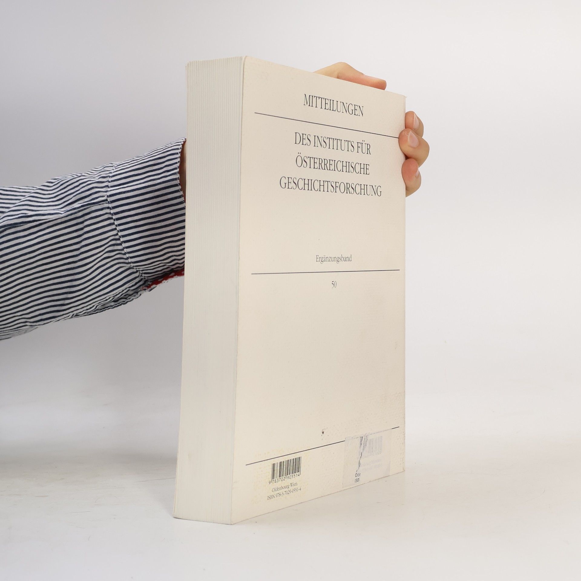 Manfred Stoy Mitteilungen des Instituts für Österreichische Geschichtsforschung: Ergänzungsbände - 50: Das Österreichische Institut für Geschichtsforschung 1929-1945