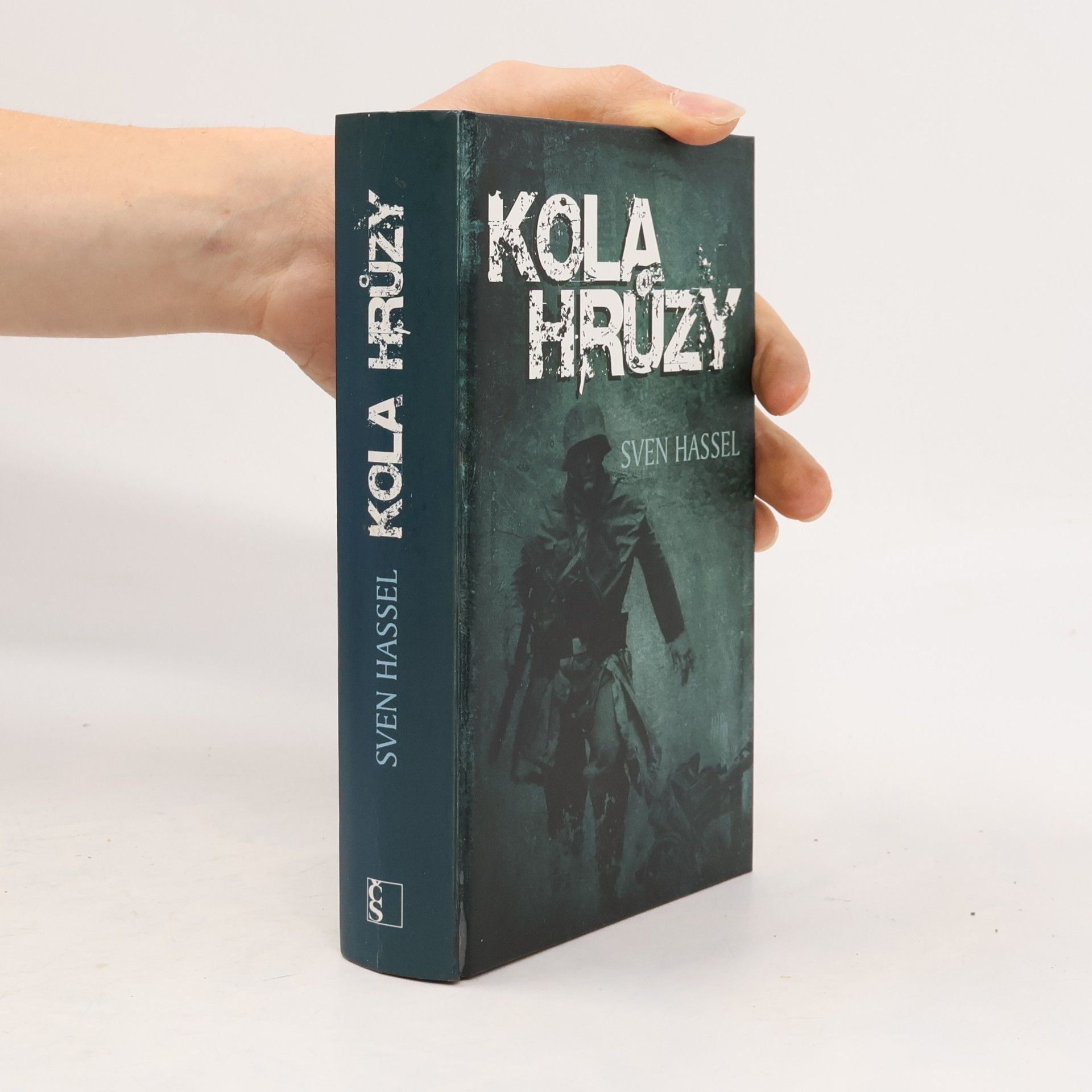 Sven Hassel Kola hrůzy