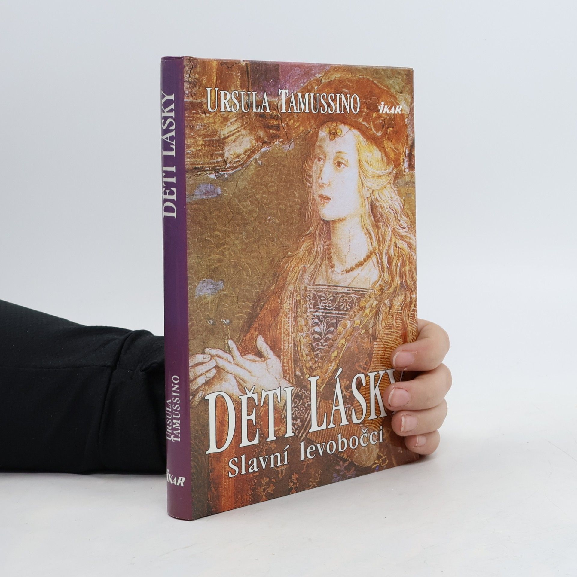 Děti lásky : slavní levobočci