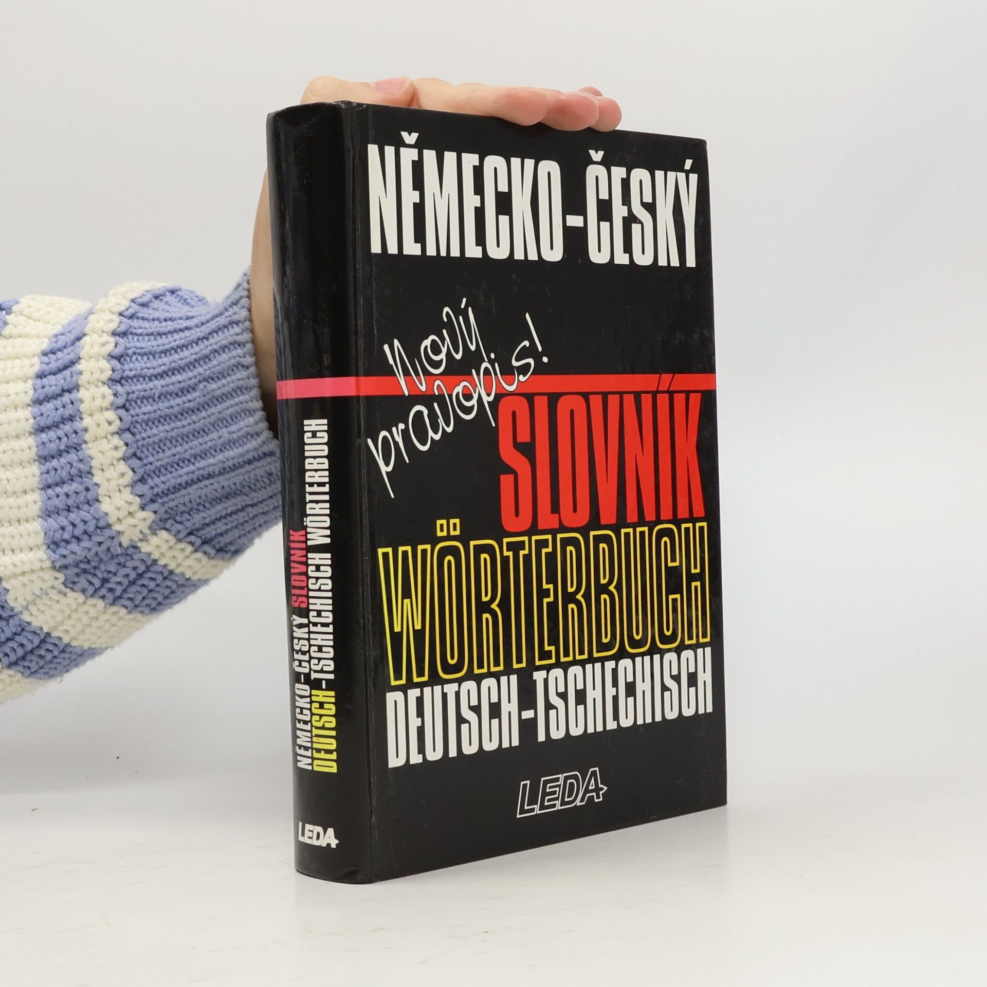 Německo-český slovník. Nový pravopis. Wörterbuch deutsch-tschechisch