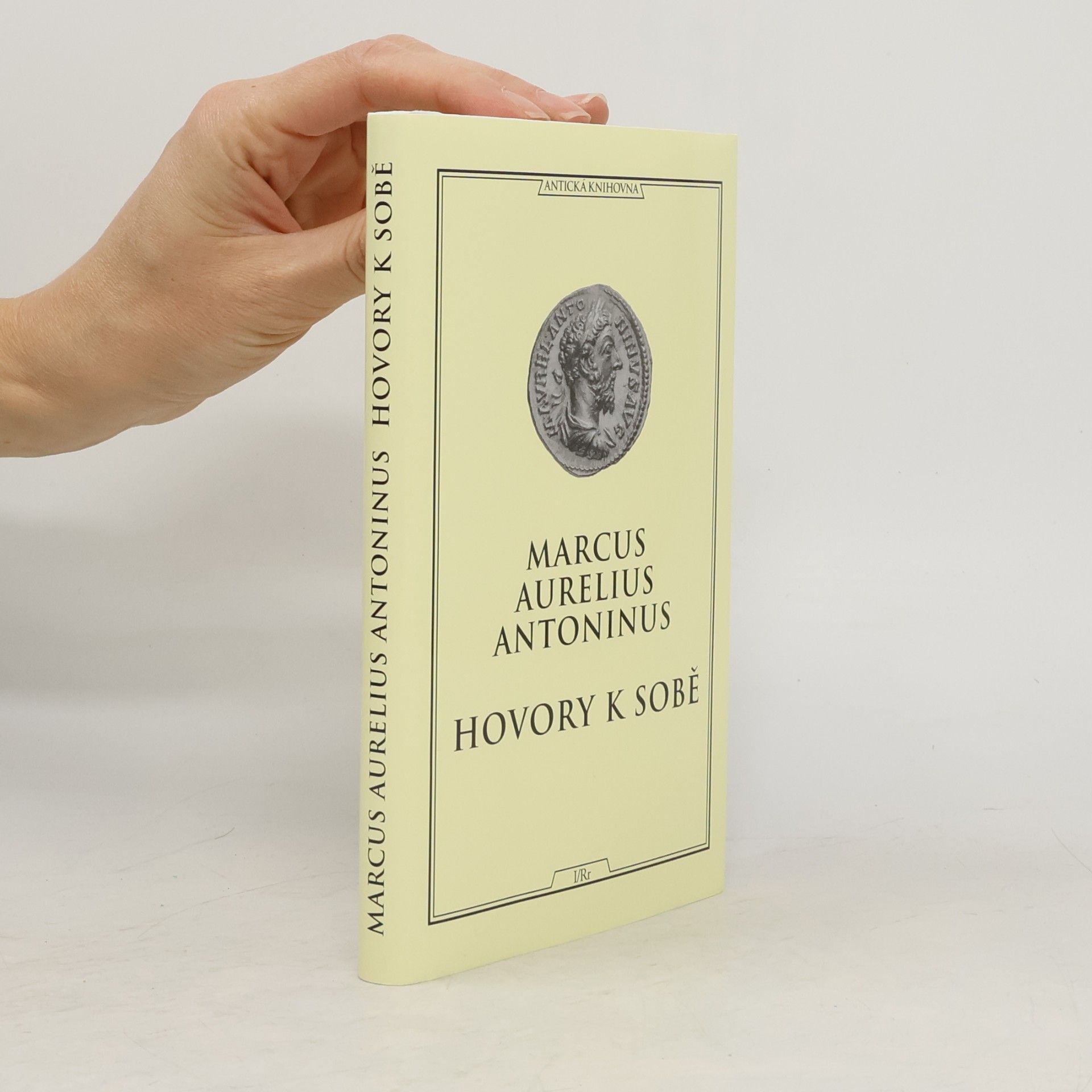 Antoninus Marcus Aurelius Hovory k sobě