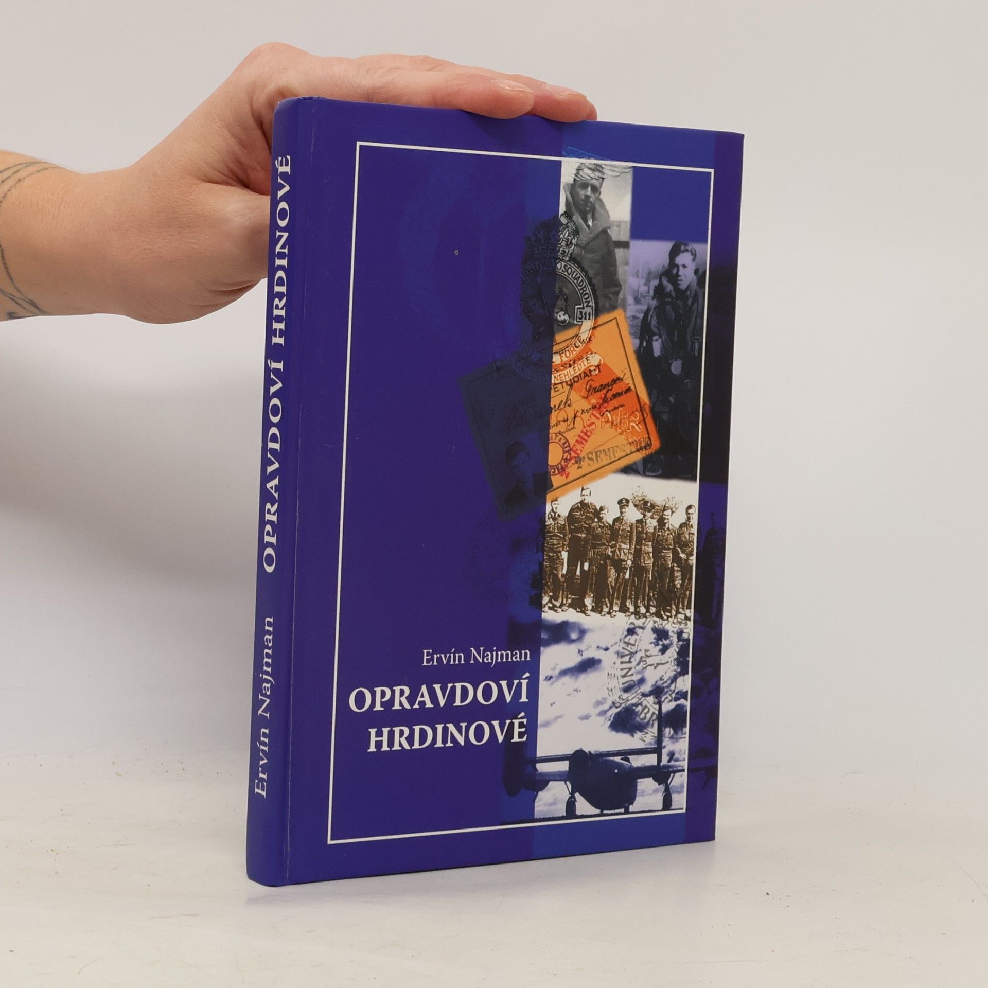 Ervín Najman Opravdoví hrdinové
