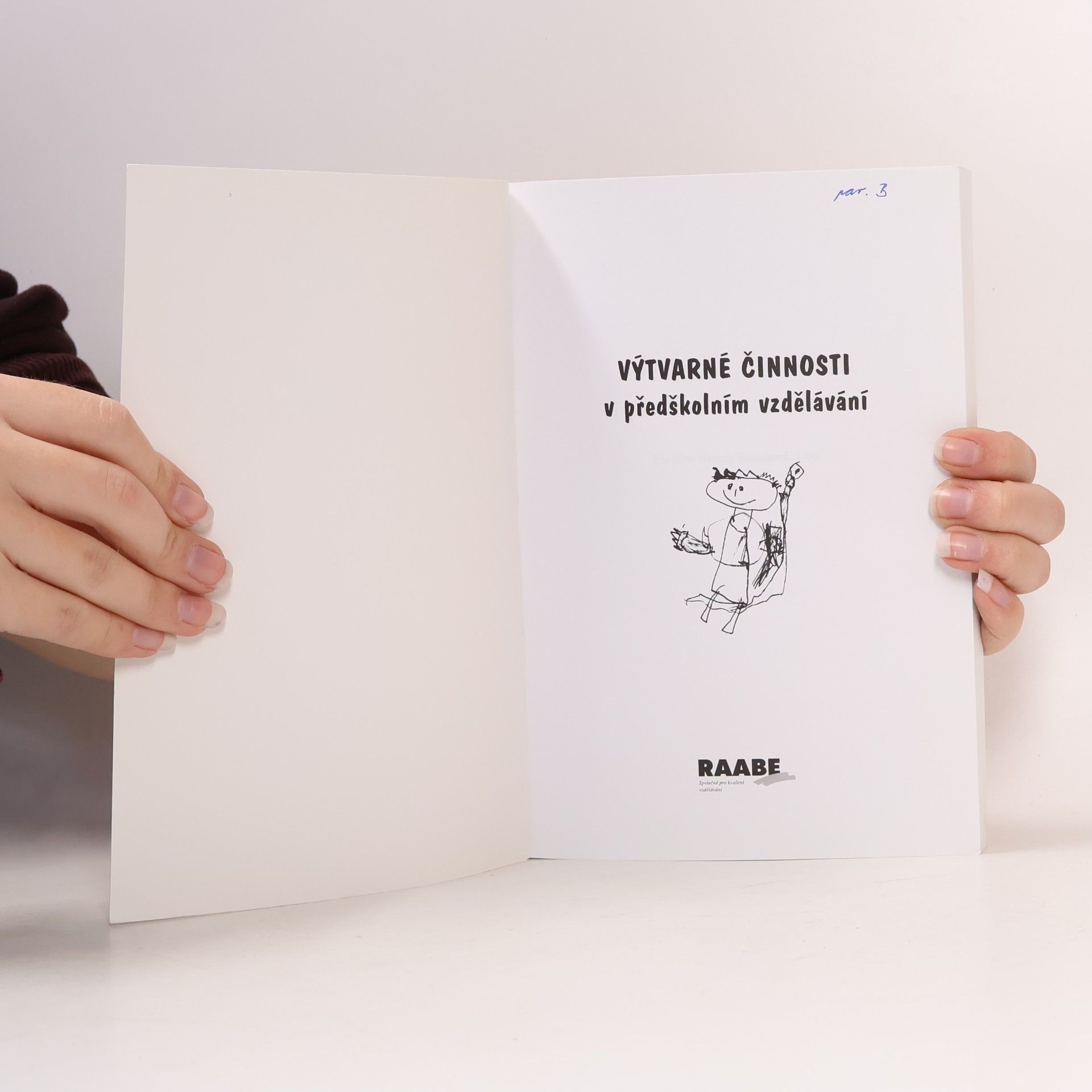 Helena Hazuková Výtvarné činnosti v předškolním vzdělávání