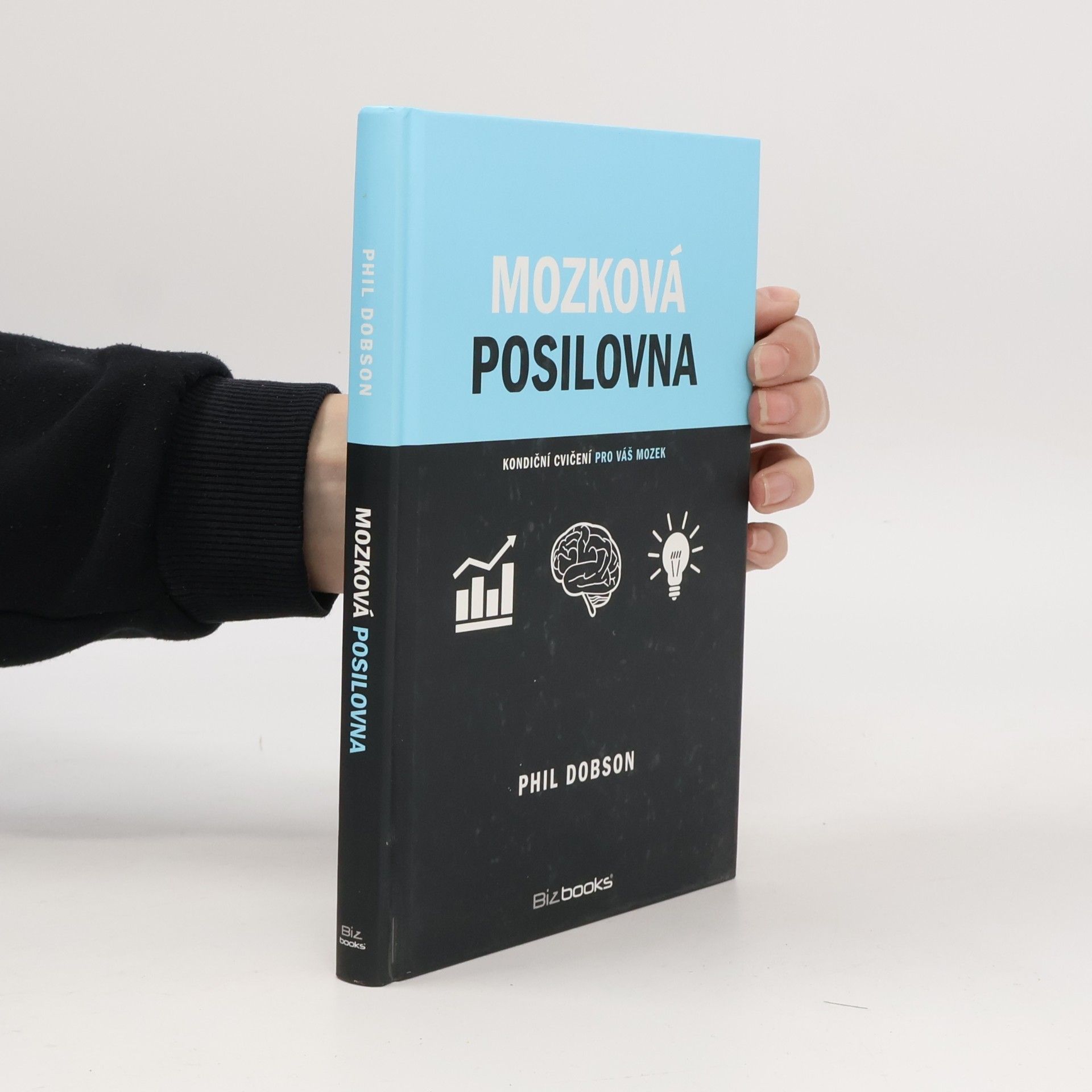Mozková posilovna : Kondiční cvičení pro váš mozek