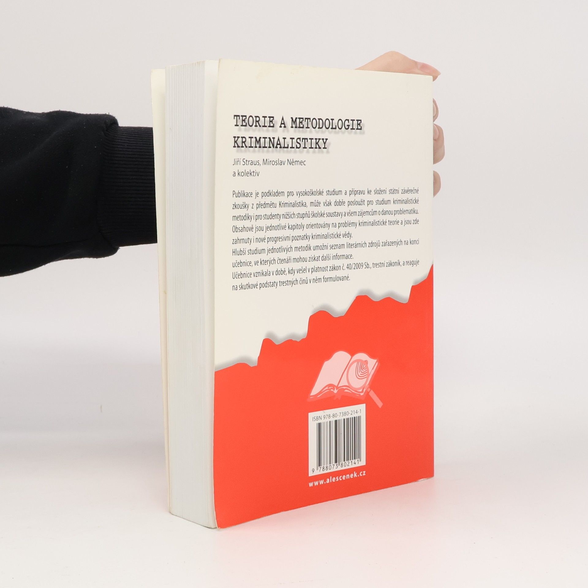 Jiří Straus Teorie a metodologie kriminalistiky