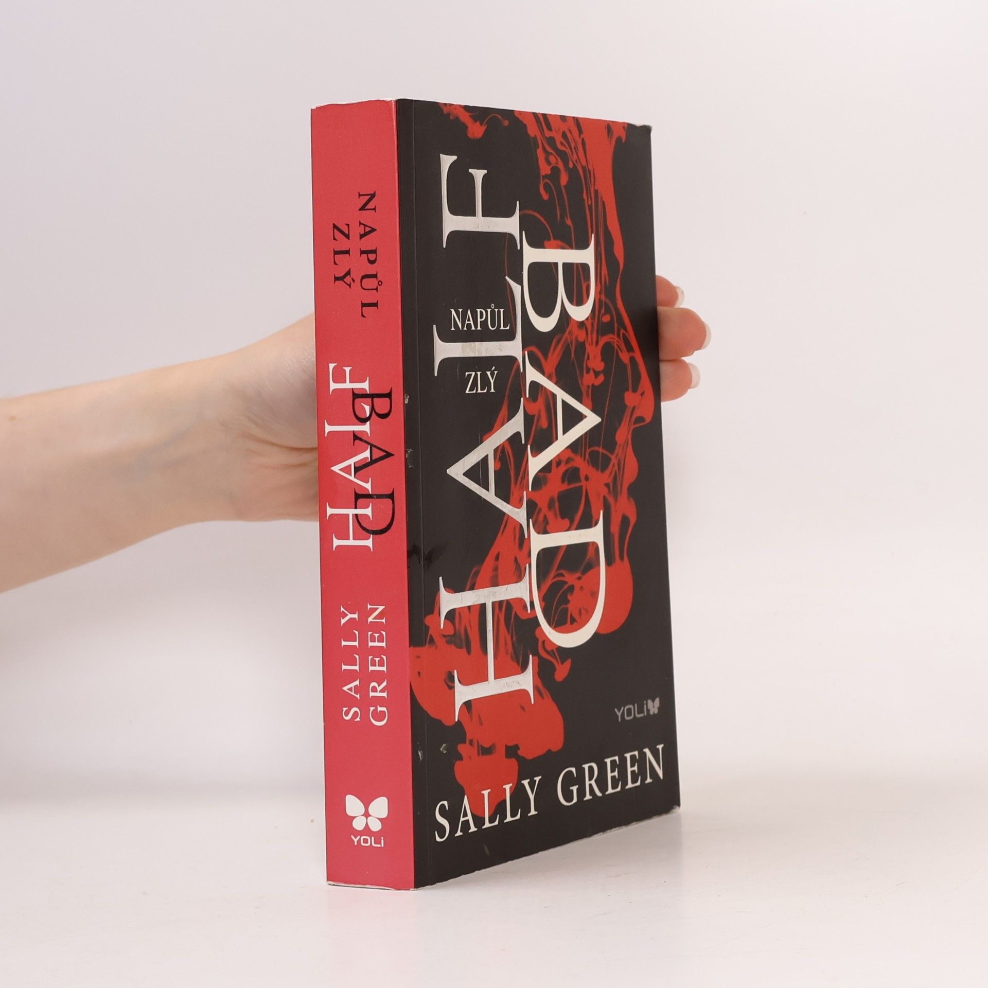 Sally Green Half bad - Napůl zlý
