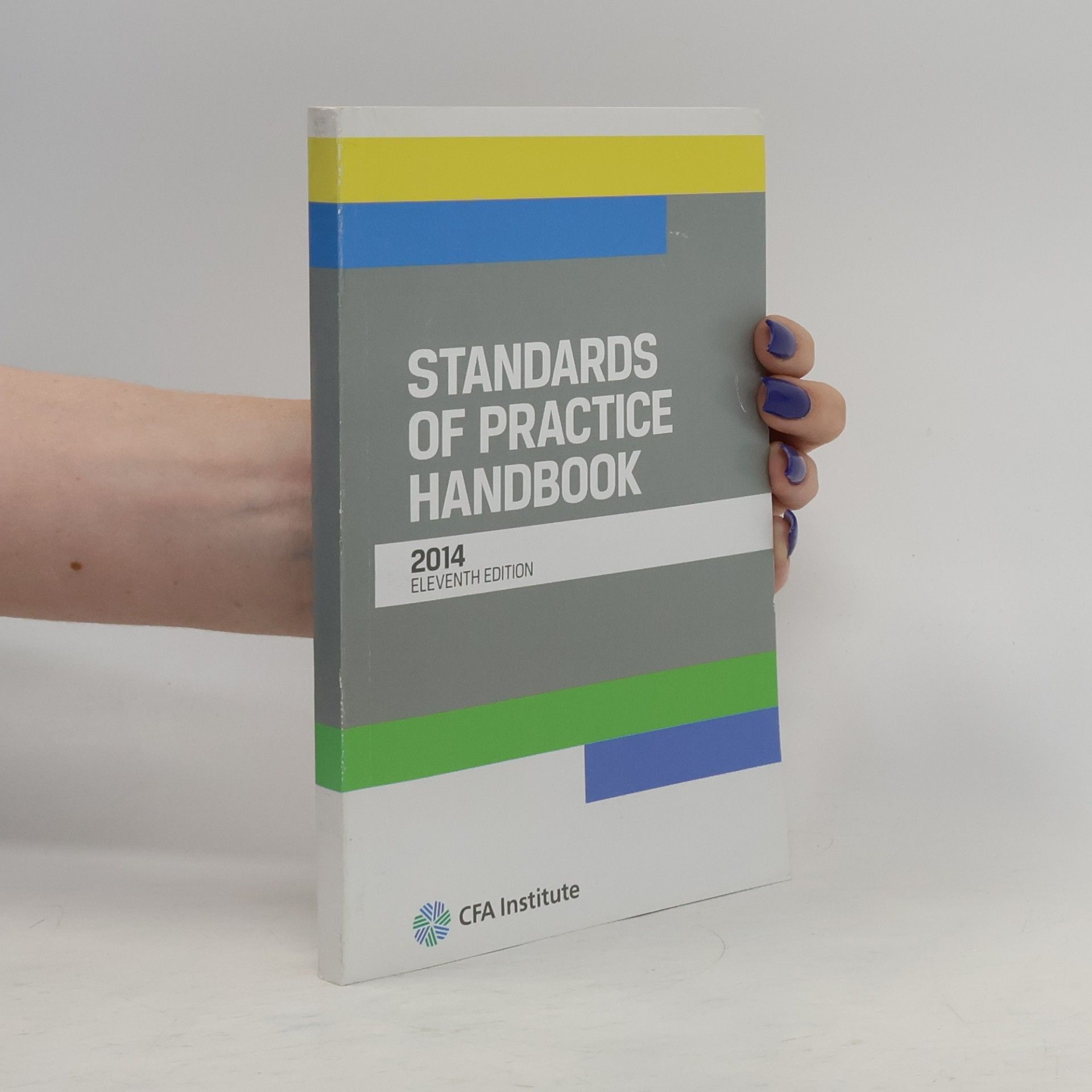 Various authors Standards of Practice Handbook