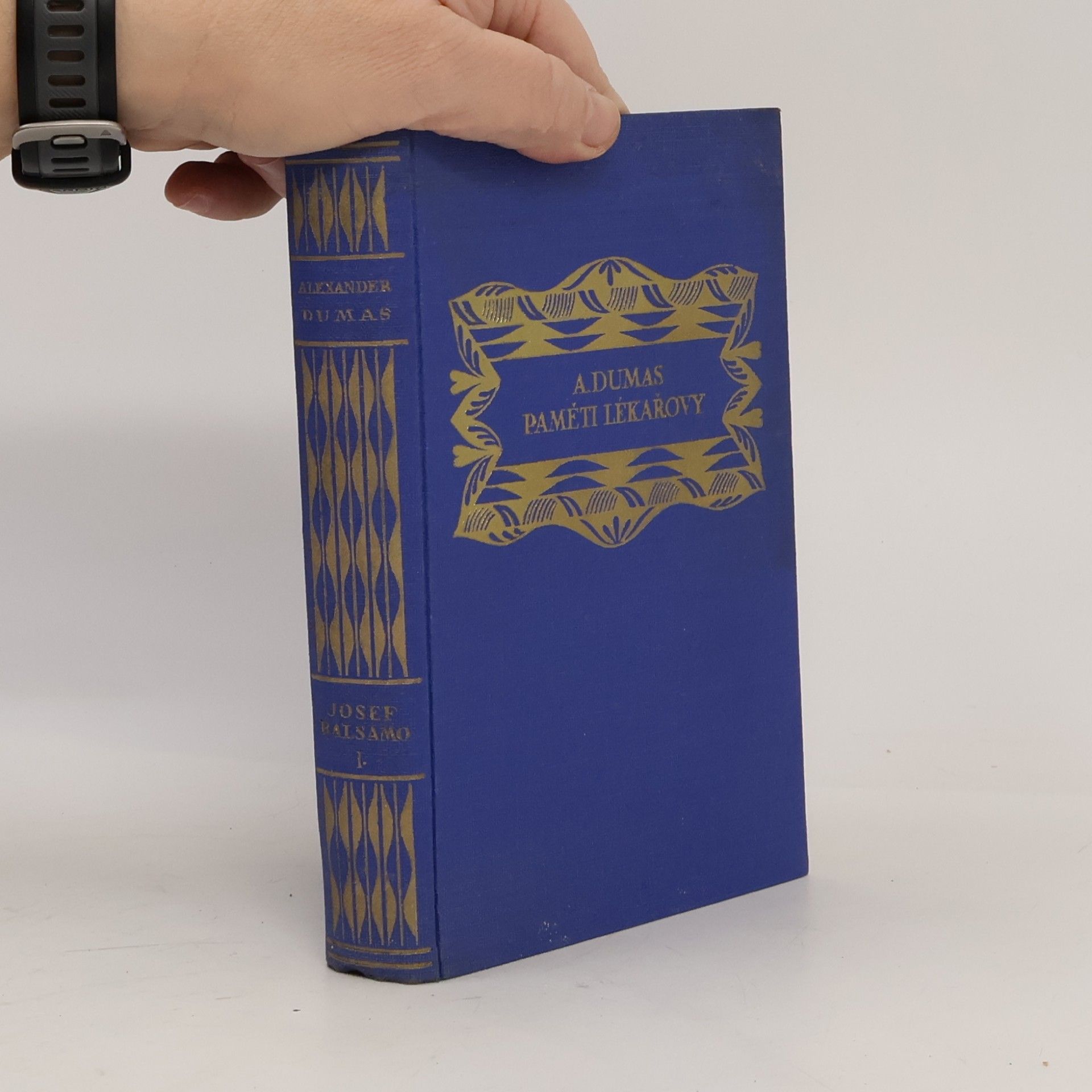 Alexandre Dumas der Ältere Paměti lékařovy I. Josef Balsamo I.