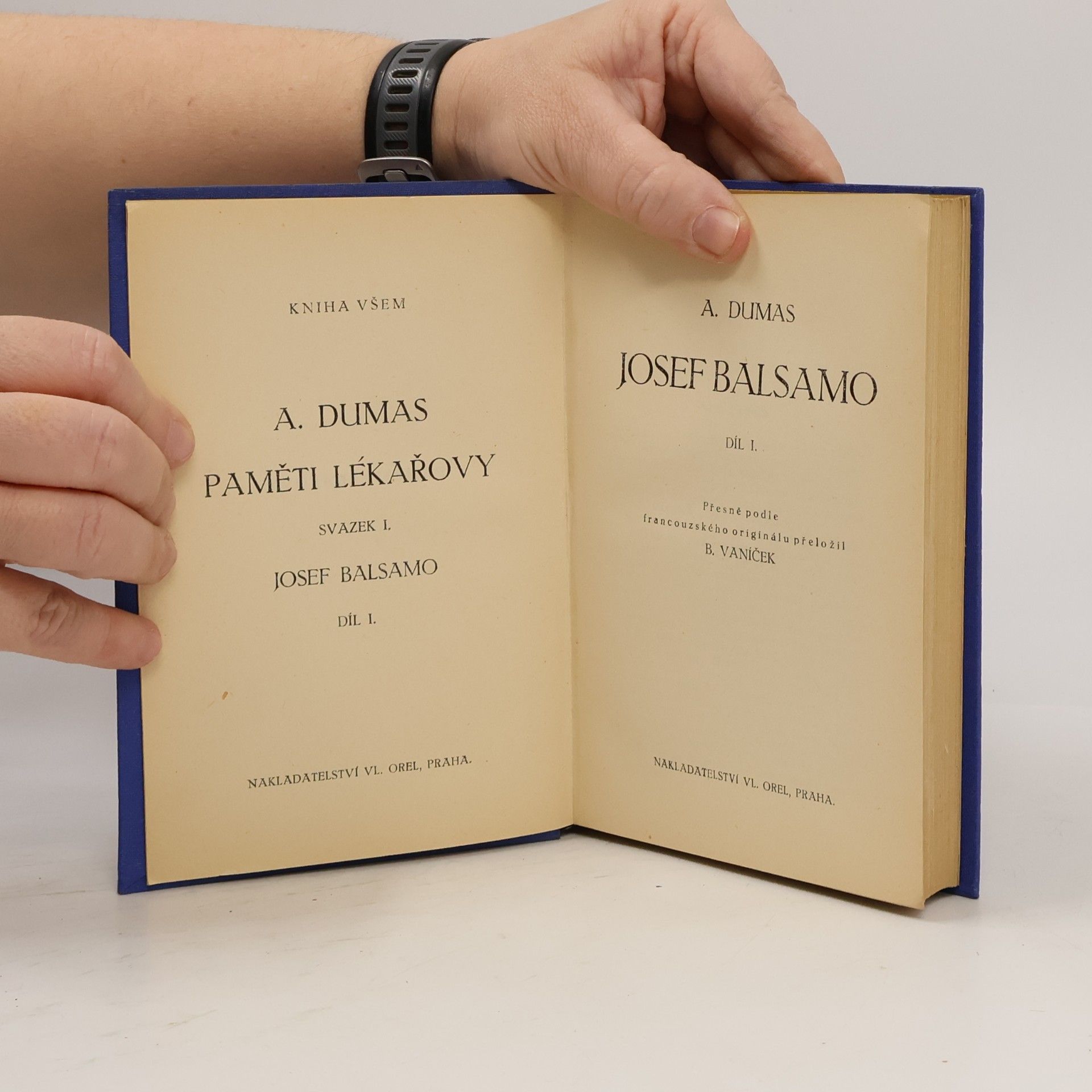 Alexandre Dumas der Ältere Paměti lékařovy I. Josef Balsamo I.
