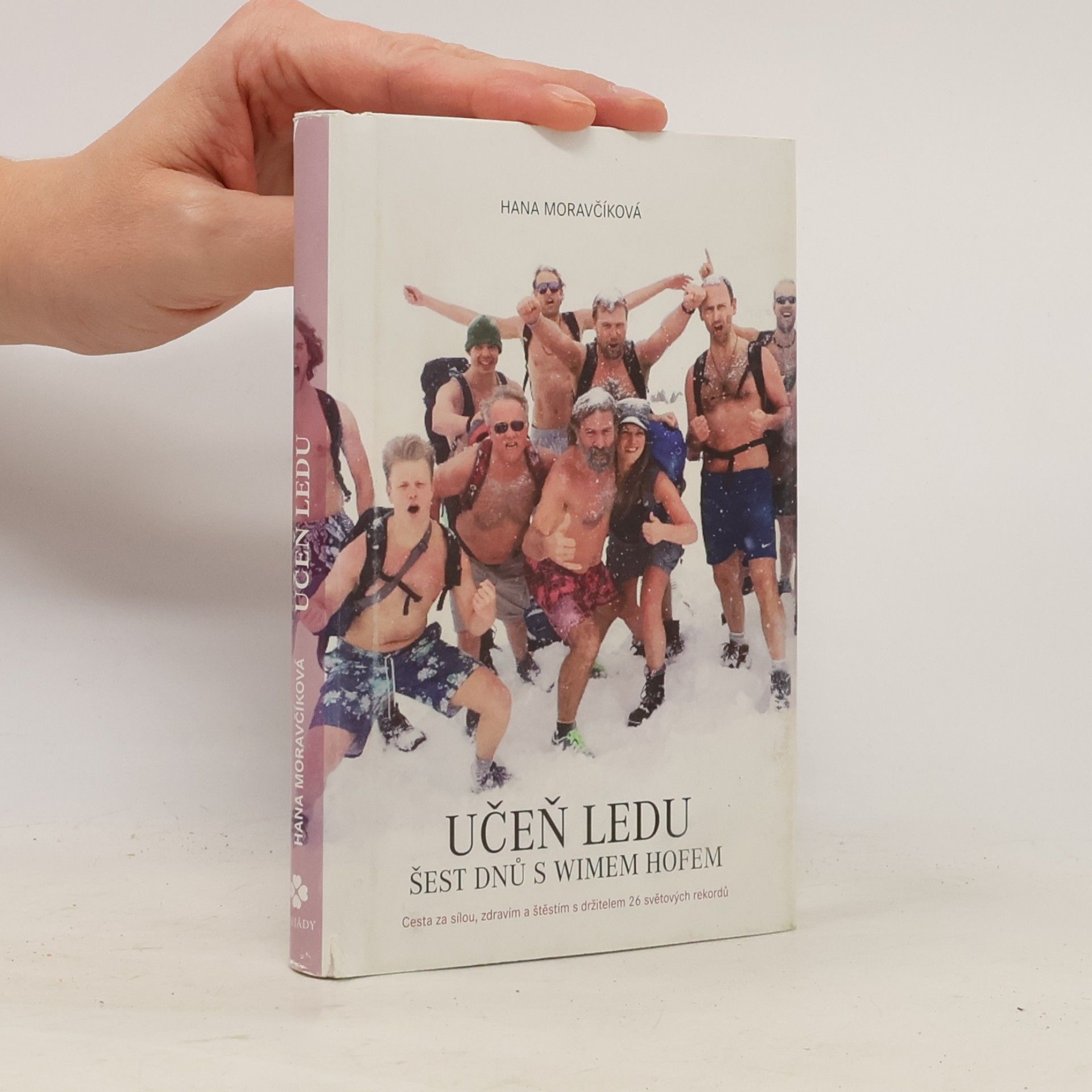 Učeň ledu: Šest dní s Wimem Hofem