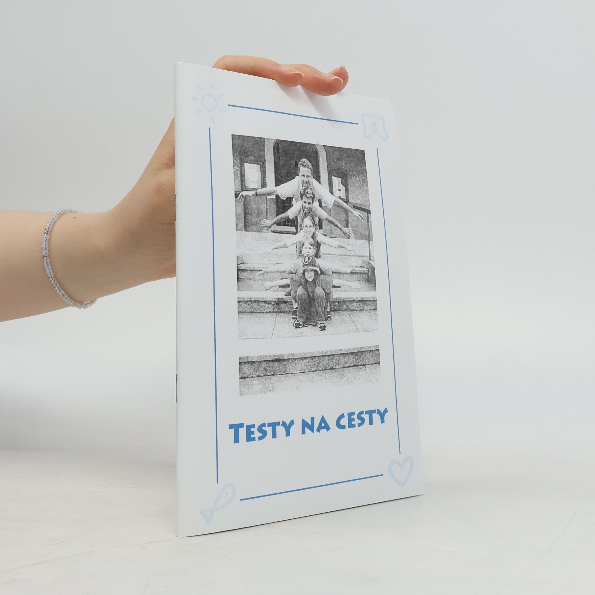 Various authors Testy na cesty