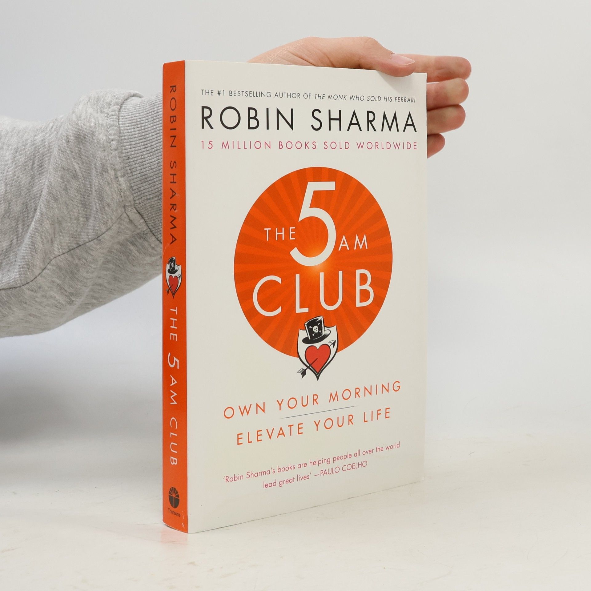 Robin Sharma The 5 AM Club. Own Your Morning. Elevate Your Life