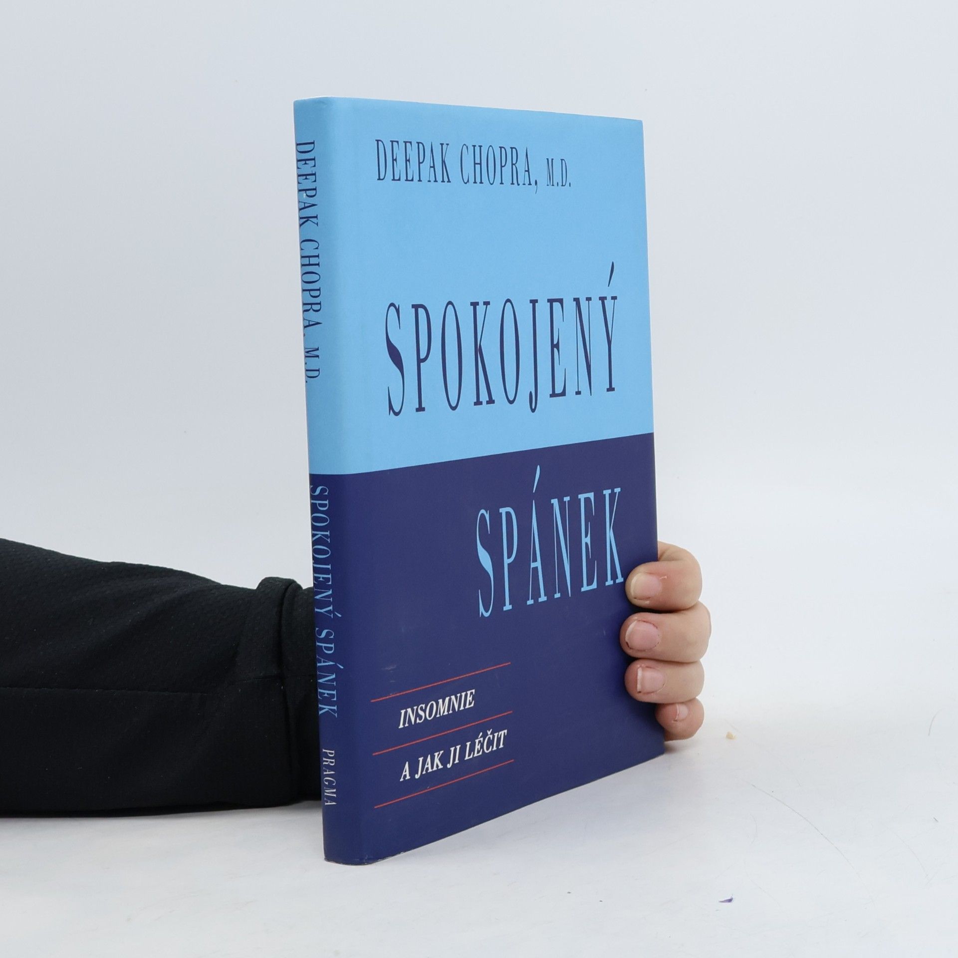Deepak Chopra Spokojený spánek: Insomnie a jak ji léčit