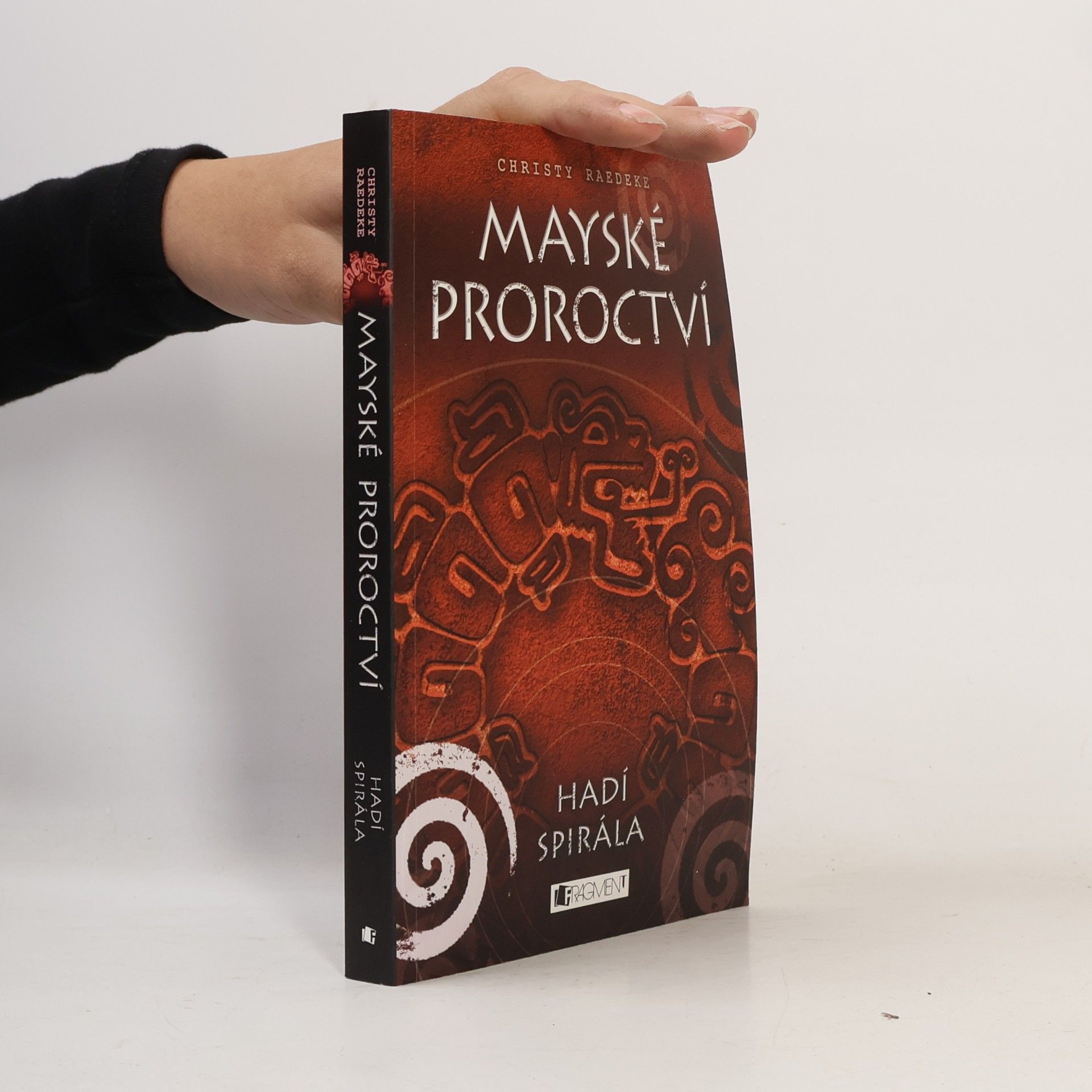 Mayské proroctví. Hadí spirála