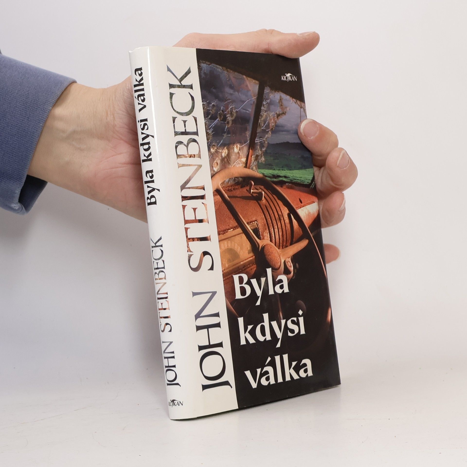 John Steinbeck Byla kdysi válka