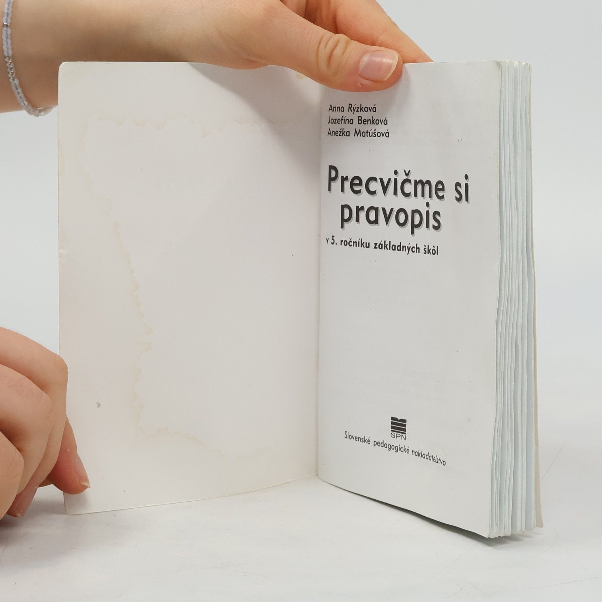 Anna Schneider Precvičme si pravopis 5. ročník základných škôl