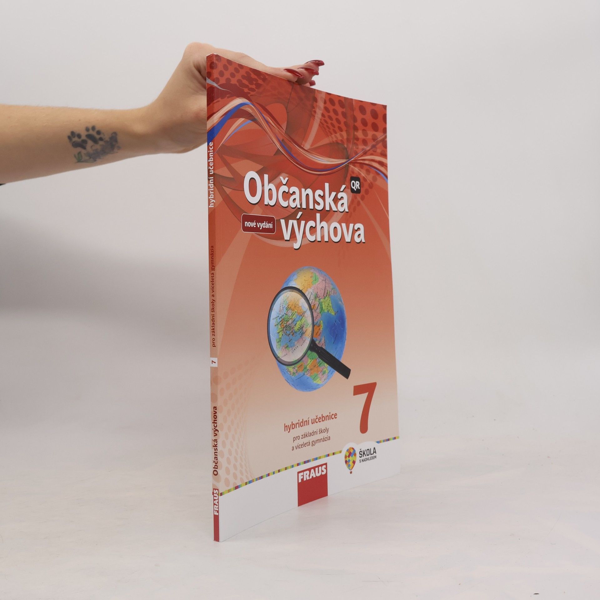 Občanská výchova 7 pro ZŠ a víceletá gymnázia - Hybridní učebnice (nová generace)