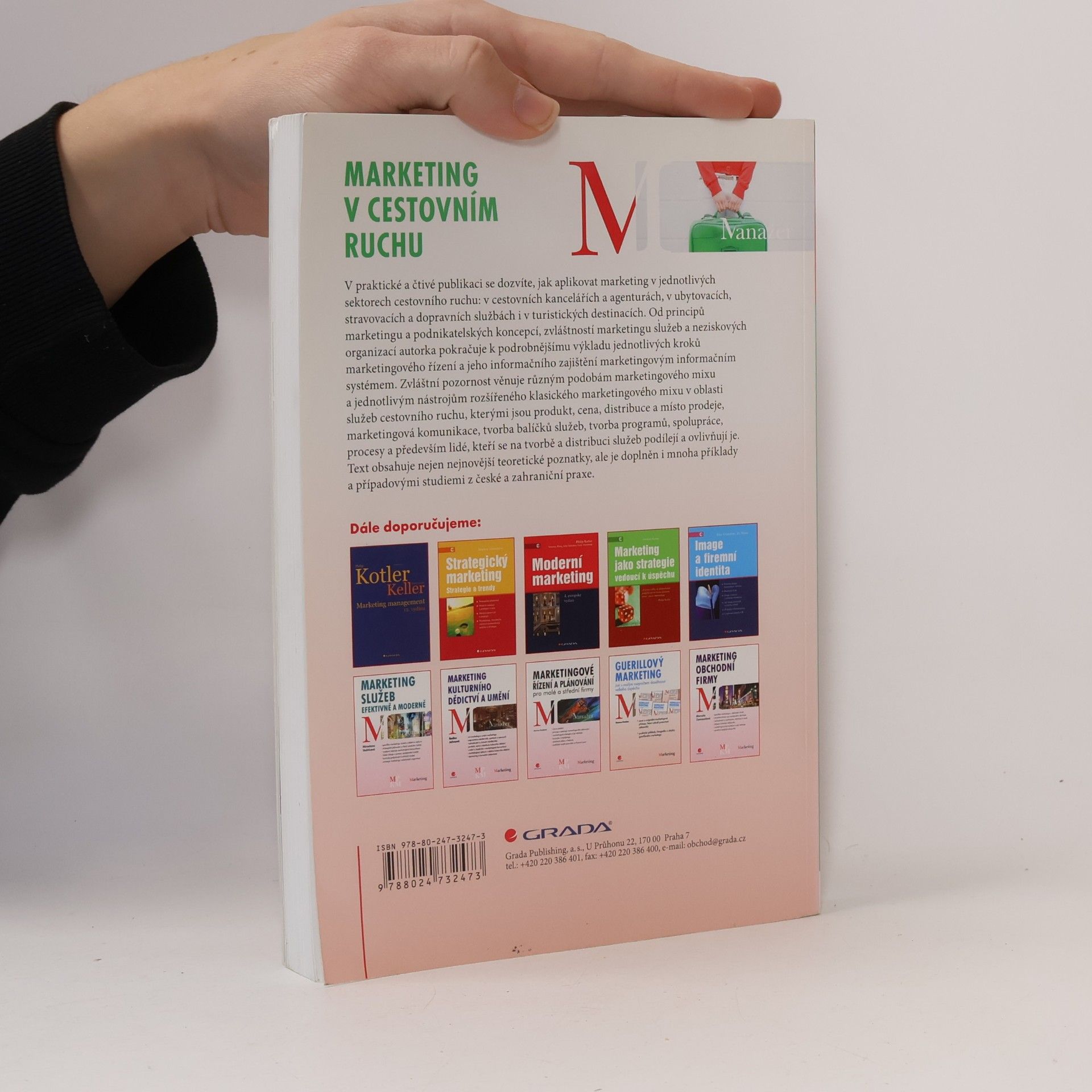 Dagmar Jakubíková Marketing v cestovním ruchu