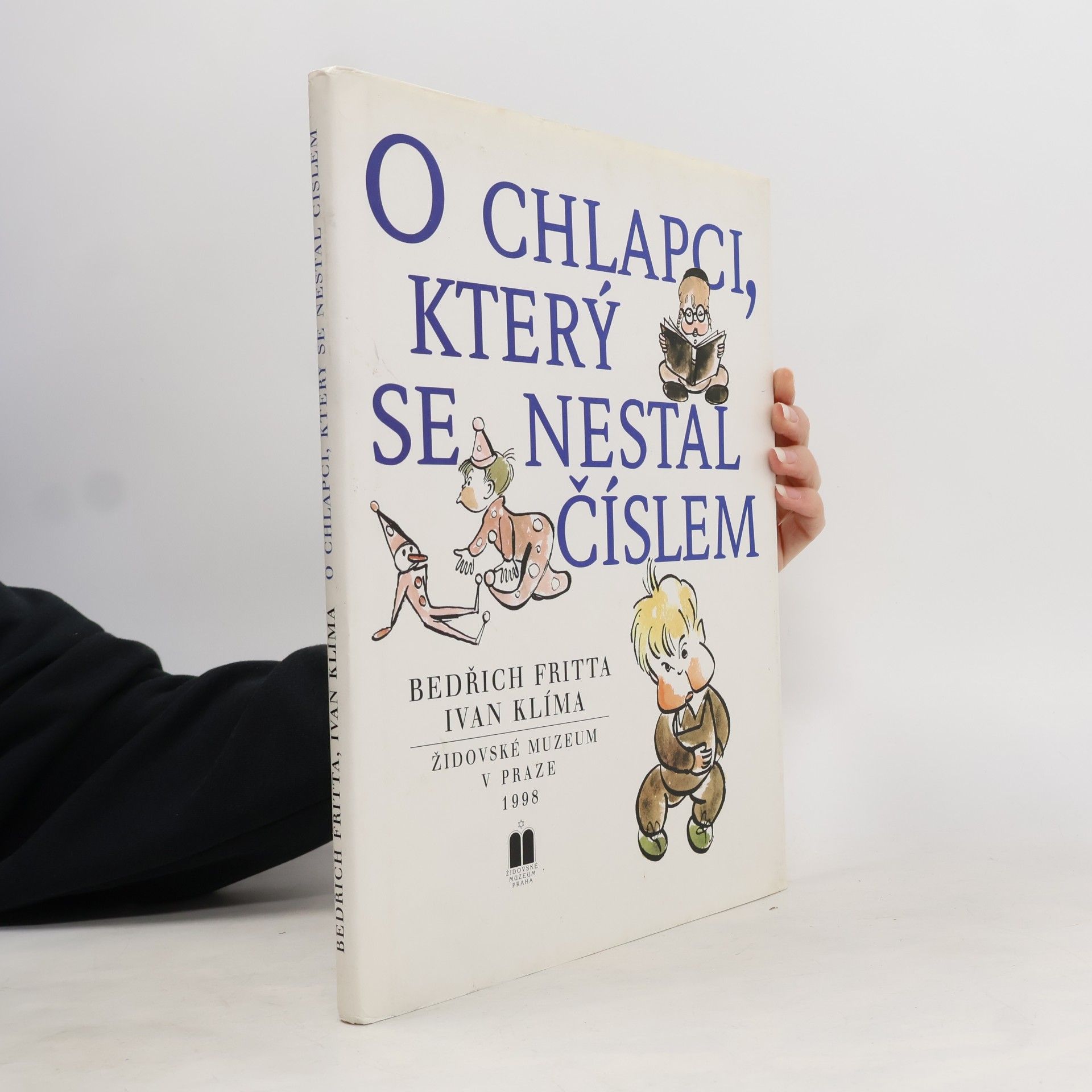 Ivan Klíma O chlapci, který se nestal číslem