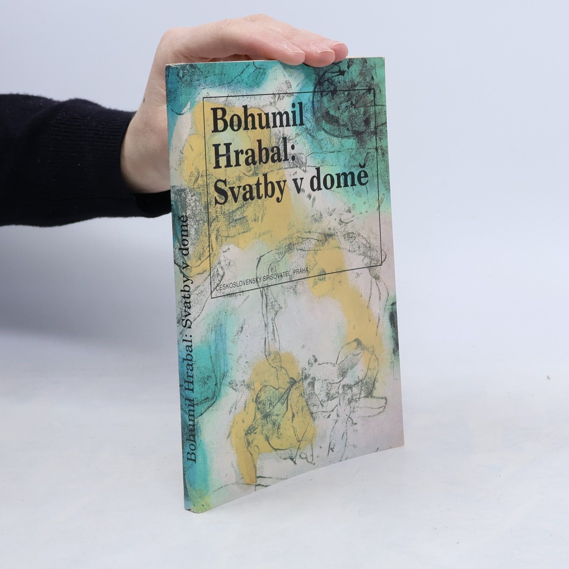 Bohumil Hrabal Svatby v domě. Dívčí románek. 1. díl trilogie