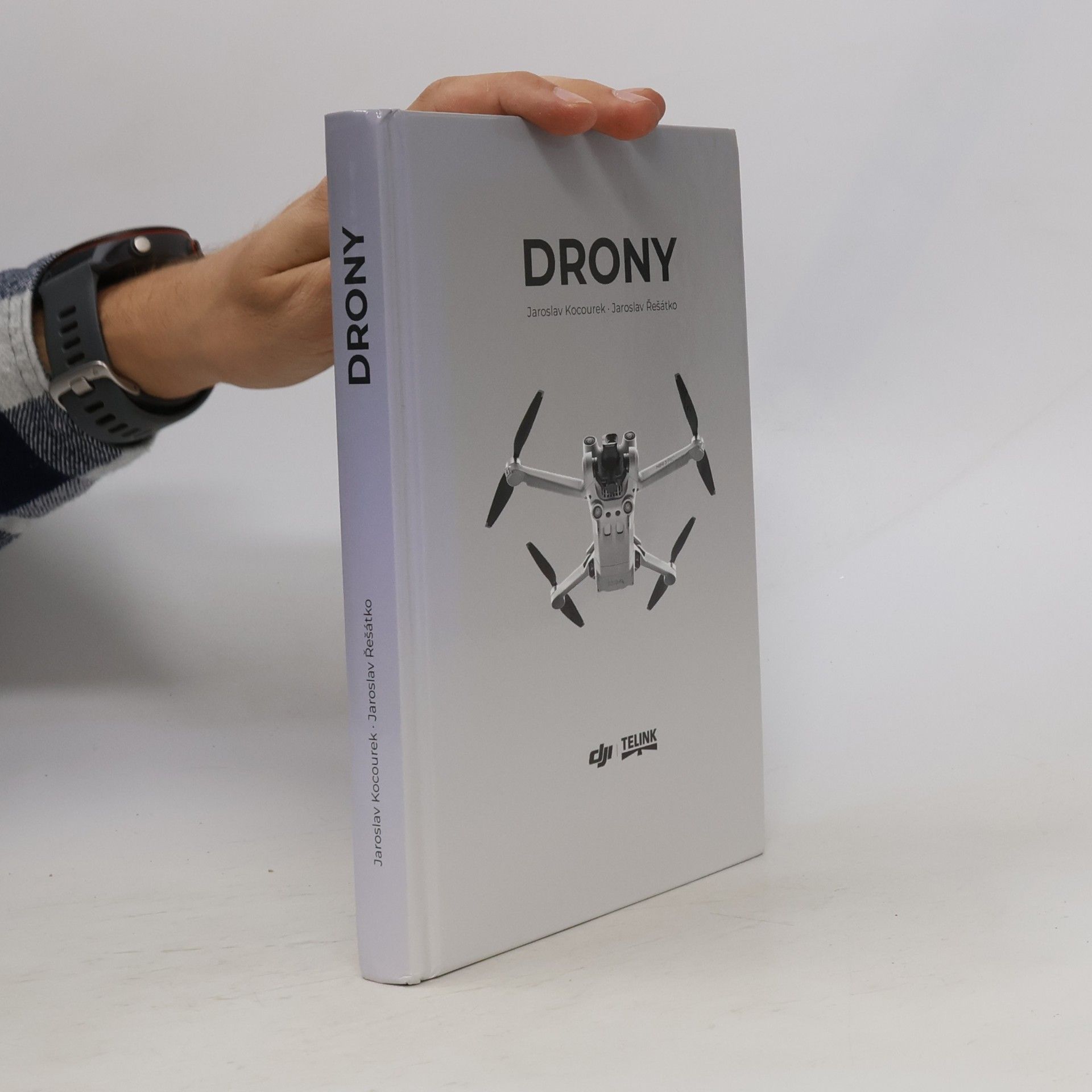 Drony. Praktická příručka pro majitele dronů DJI