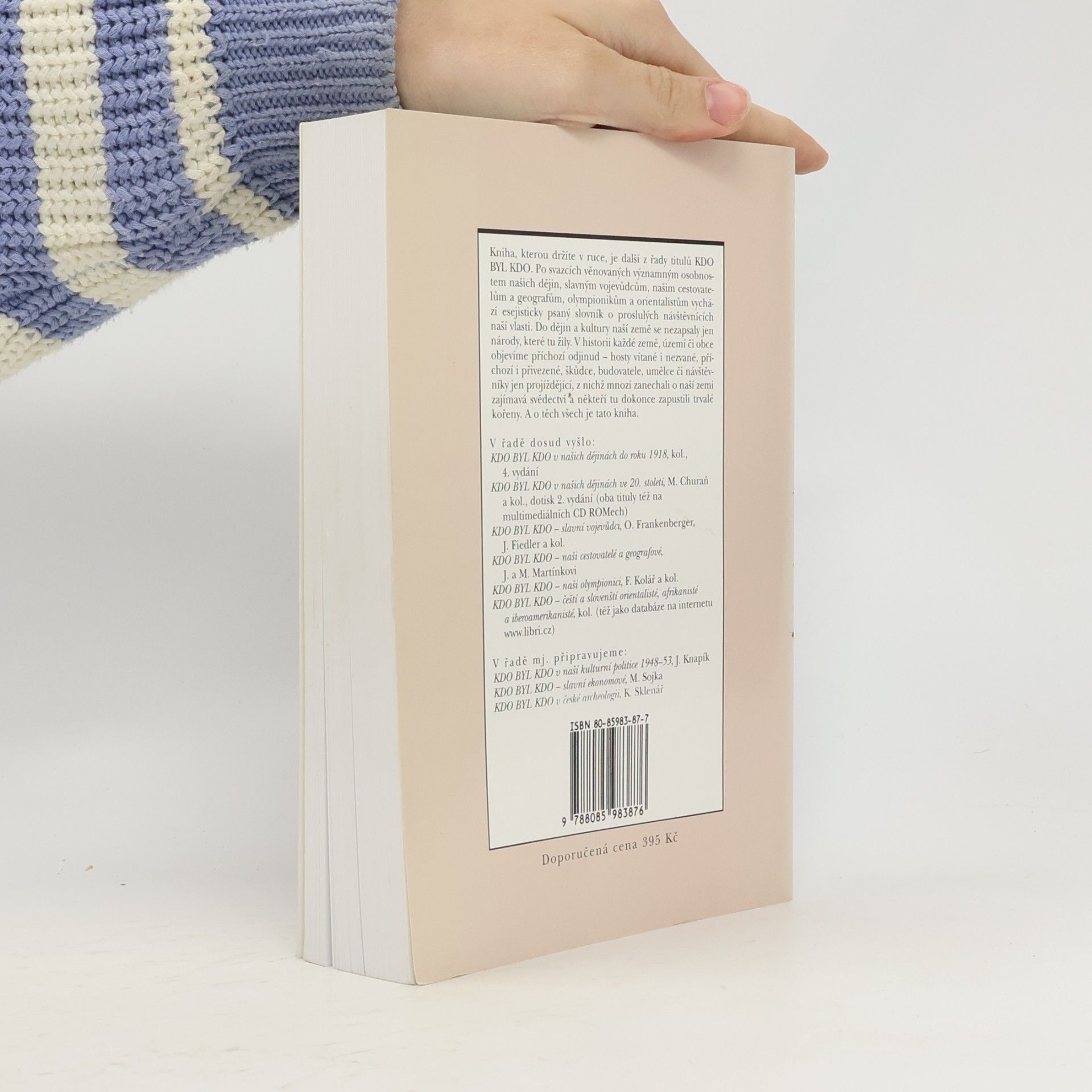 Autorenkollektiv Kdo byl kdo: Proslulí návštěvníci