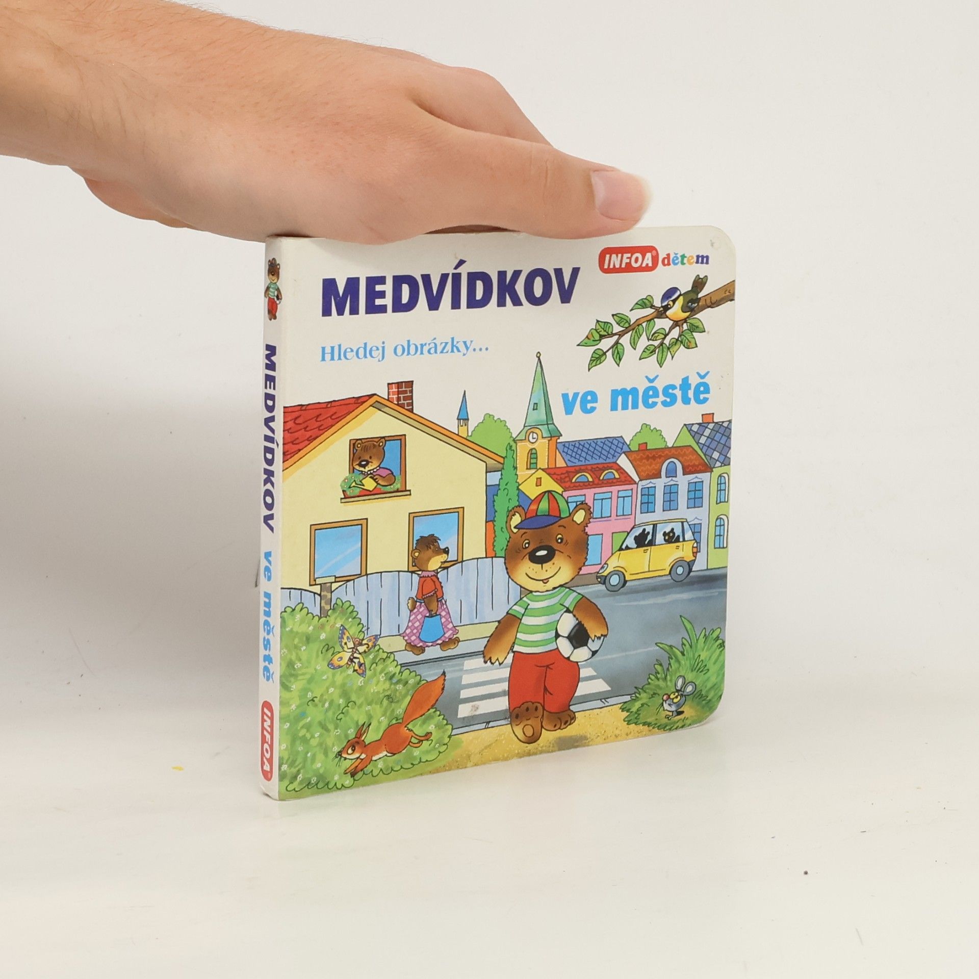 Medvídkov: Ve městě