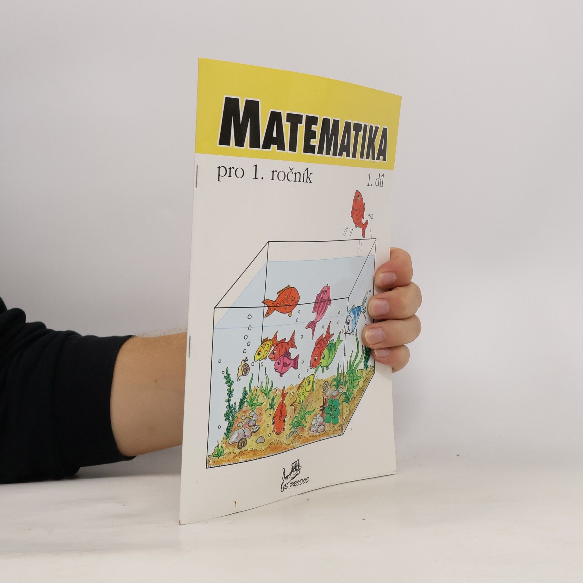 Matematika pro 1. ročník. 1. díl