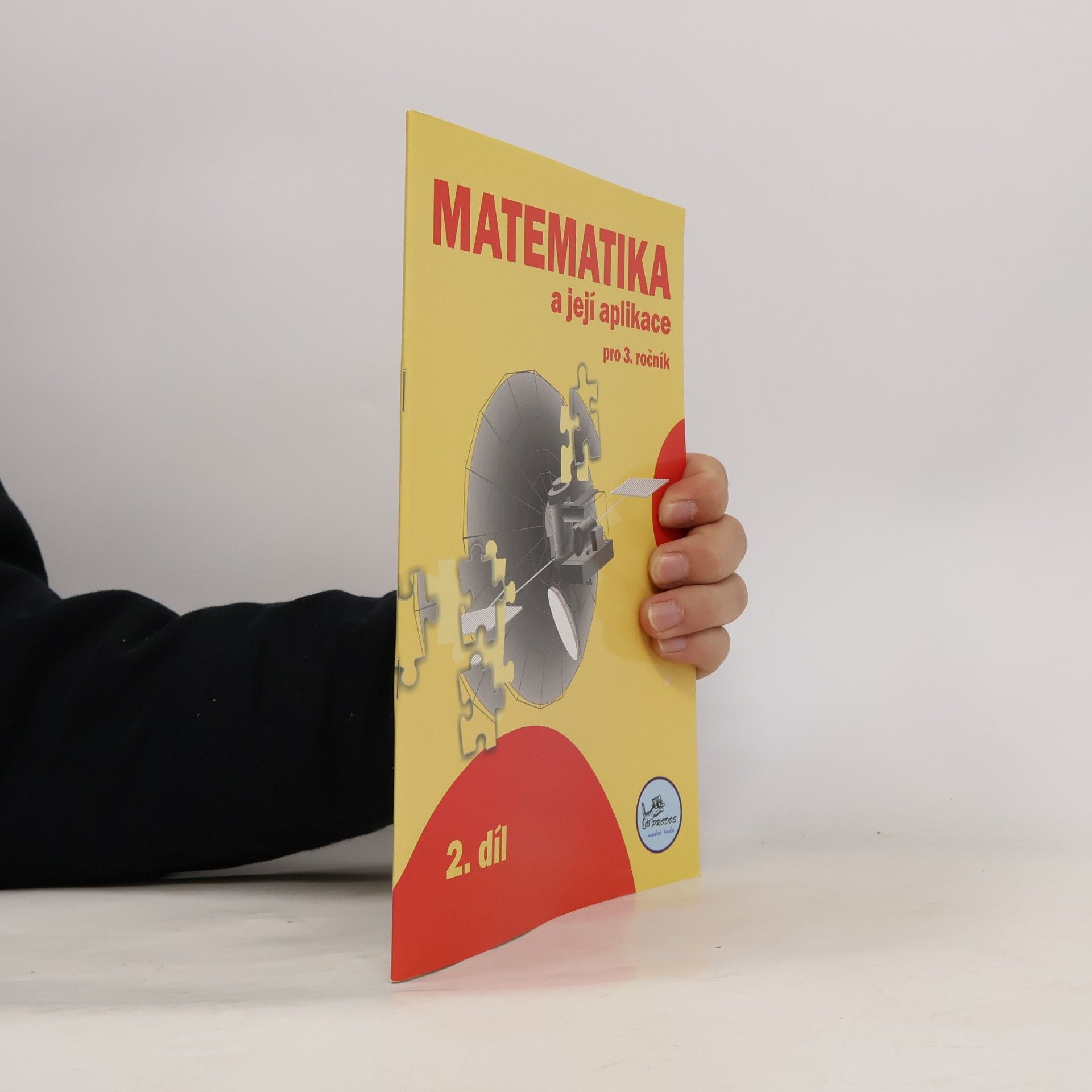 Matematika a její aplikace 3 – 2. díl
