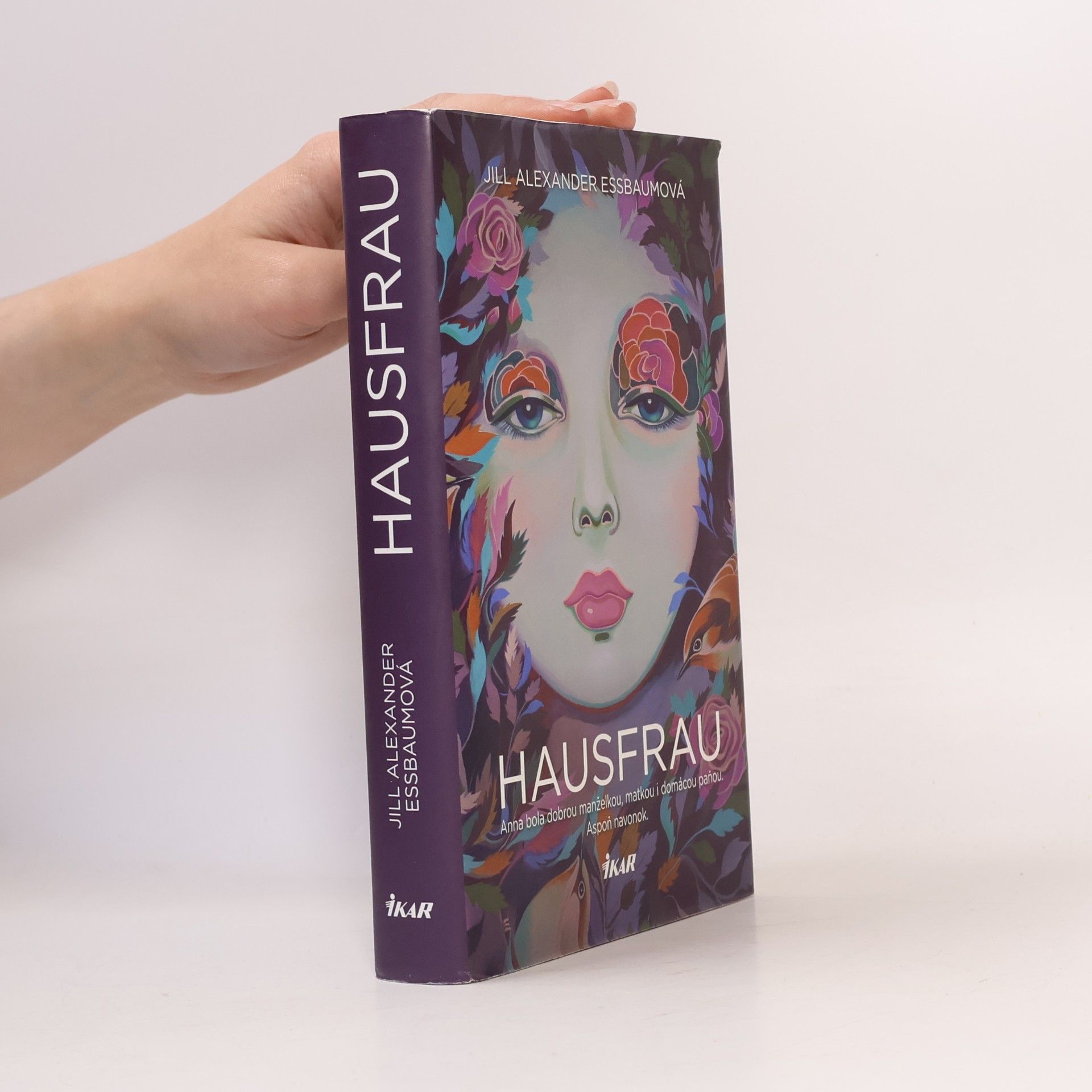 Jill Alexander Essbaum Hausfrau