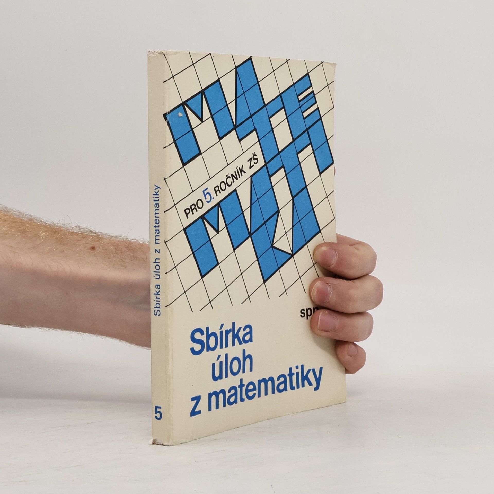 Sbírka úloh z matematiky pro 5. ročník ZŠ
