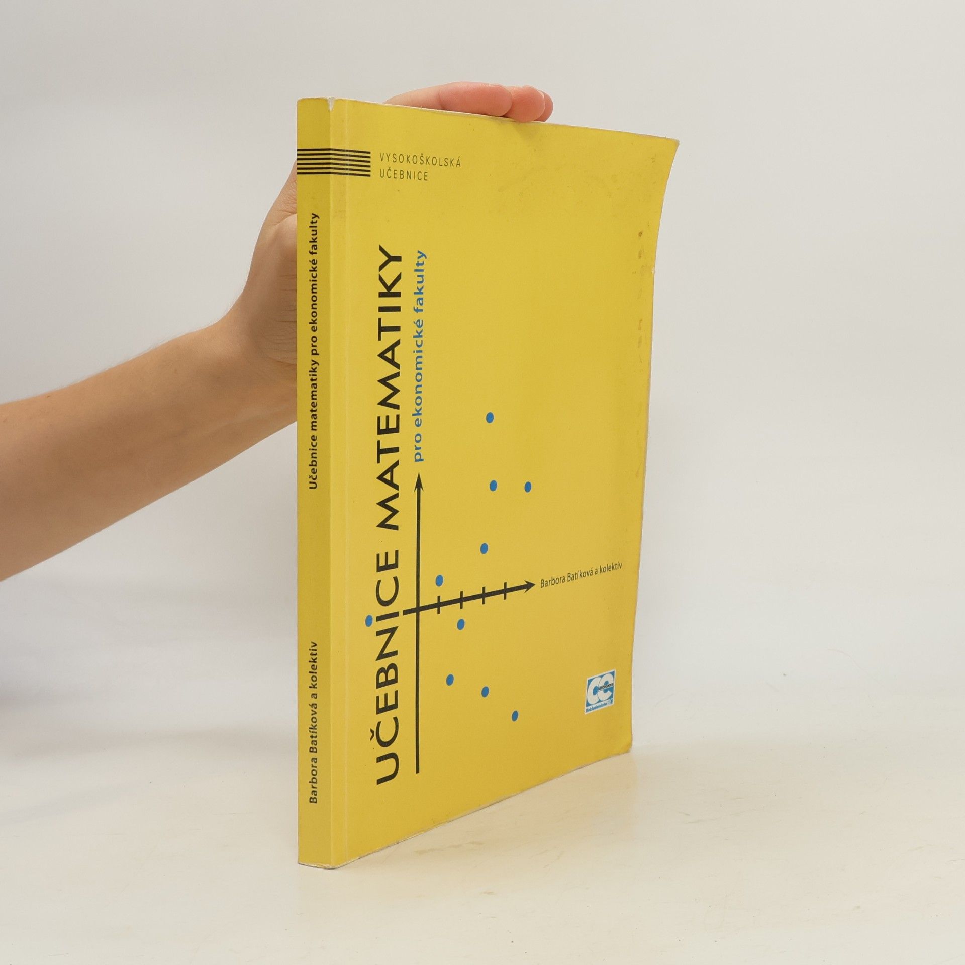 Kolektiv autorů Učebnice matematiky pro ekonomické fakulty