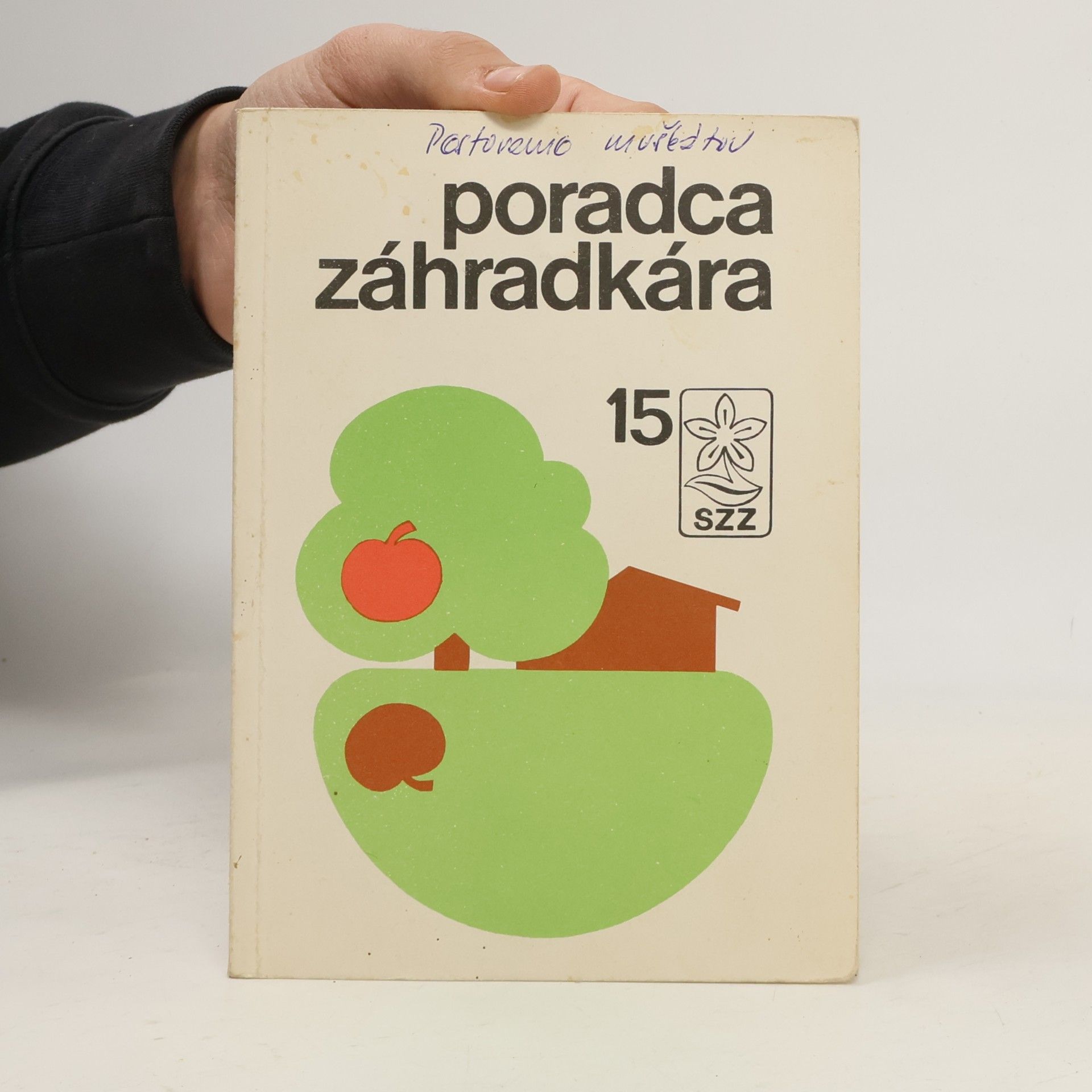 Katarína Kettmannová Poradca záhradkára 15